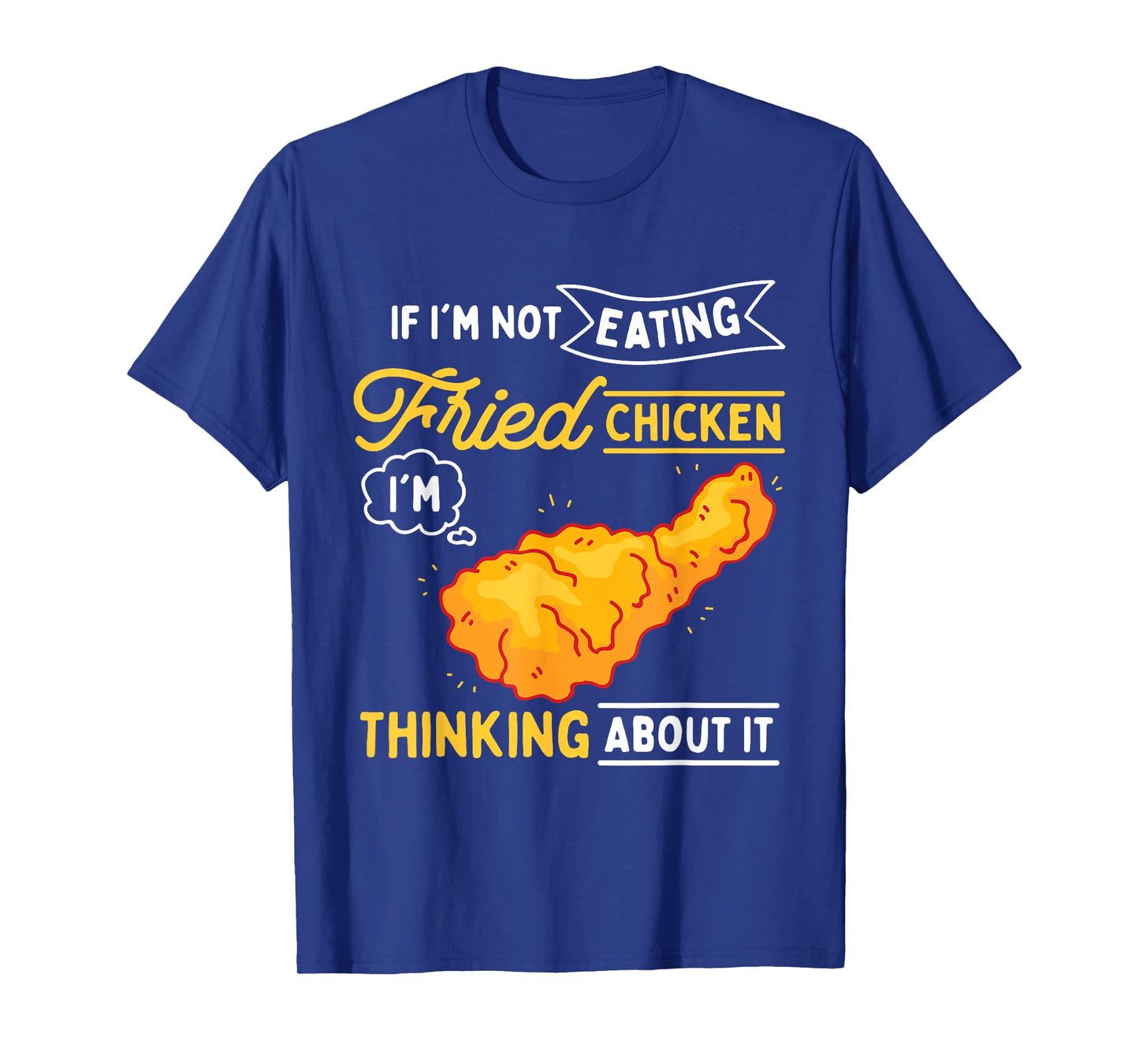 Fried Chicken T-Shirt
