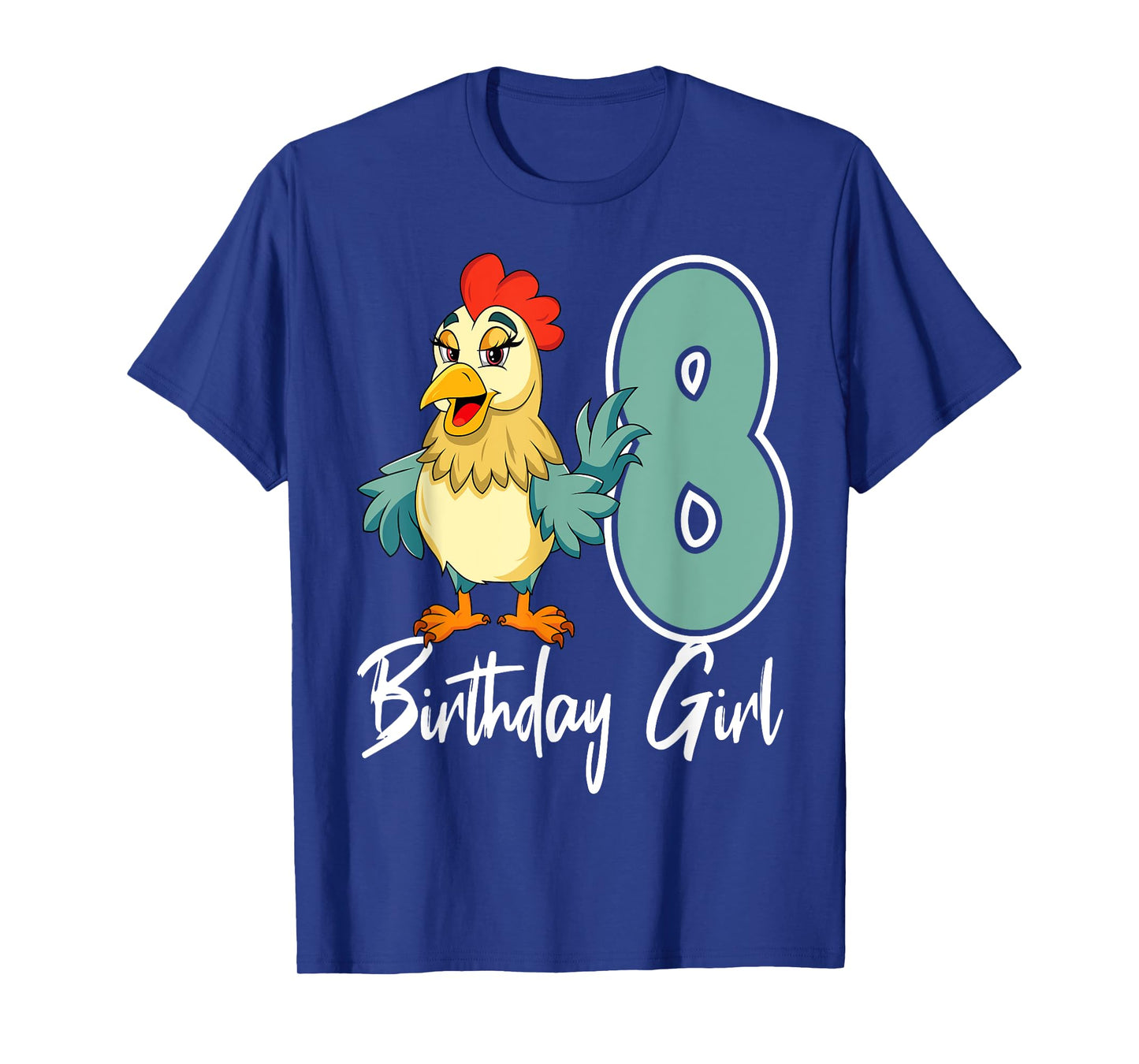 Chicken 8th Birthday Girl Barn Farm Party Chick Barnyard T-Shirt