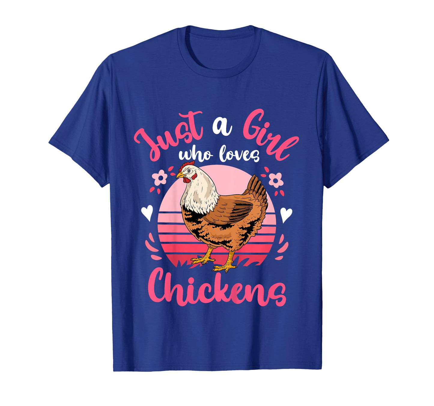 Chicken Just a Girl Who Loves Chickens T-Shirt