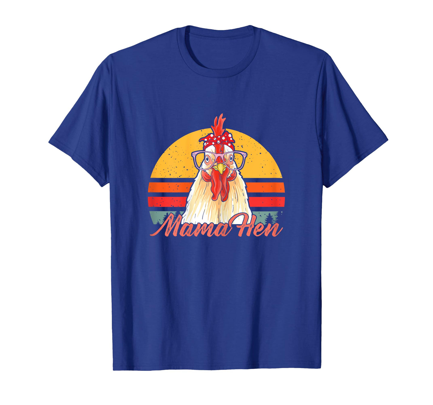 Mama Hen Chicken Mom Crazy Chicken Lady Lover Farmer Saying T-Shirt