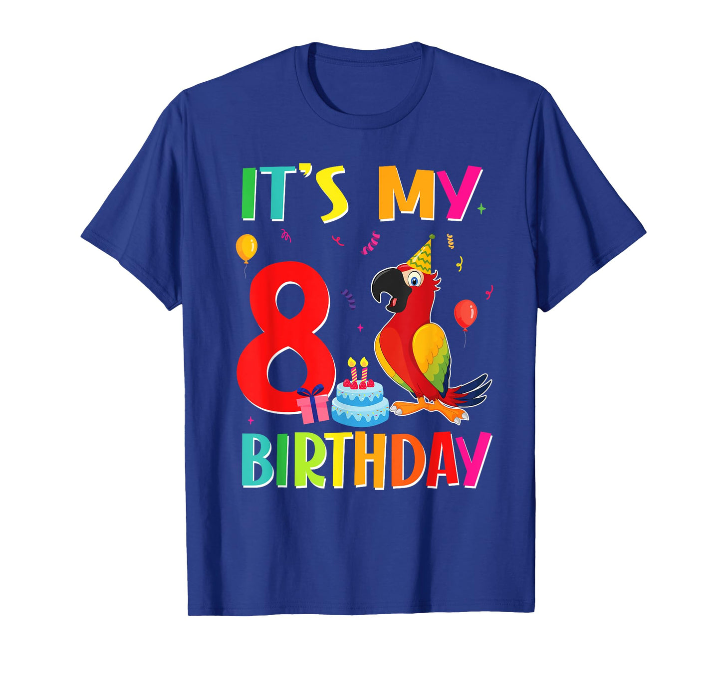 Its My 8th Birthday Parrot Bird Lover 8 Years Old T-Shirt