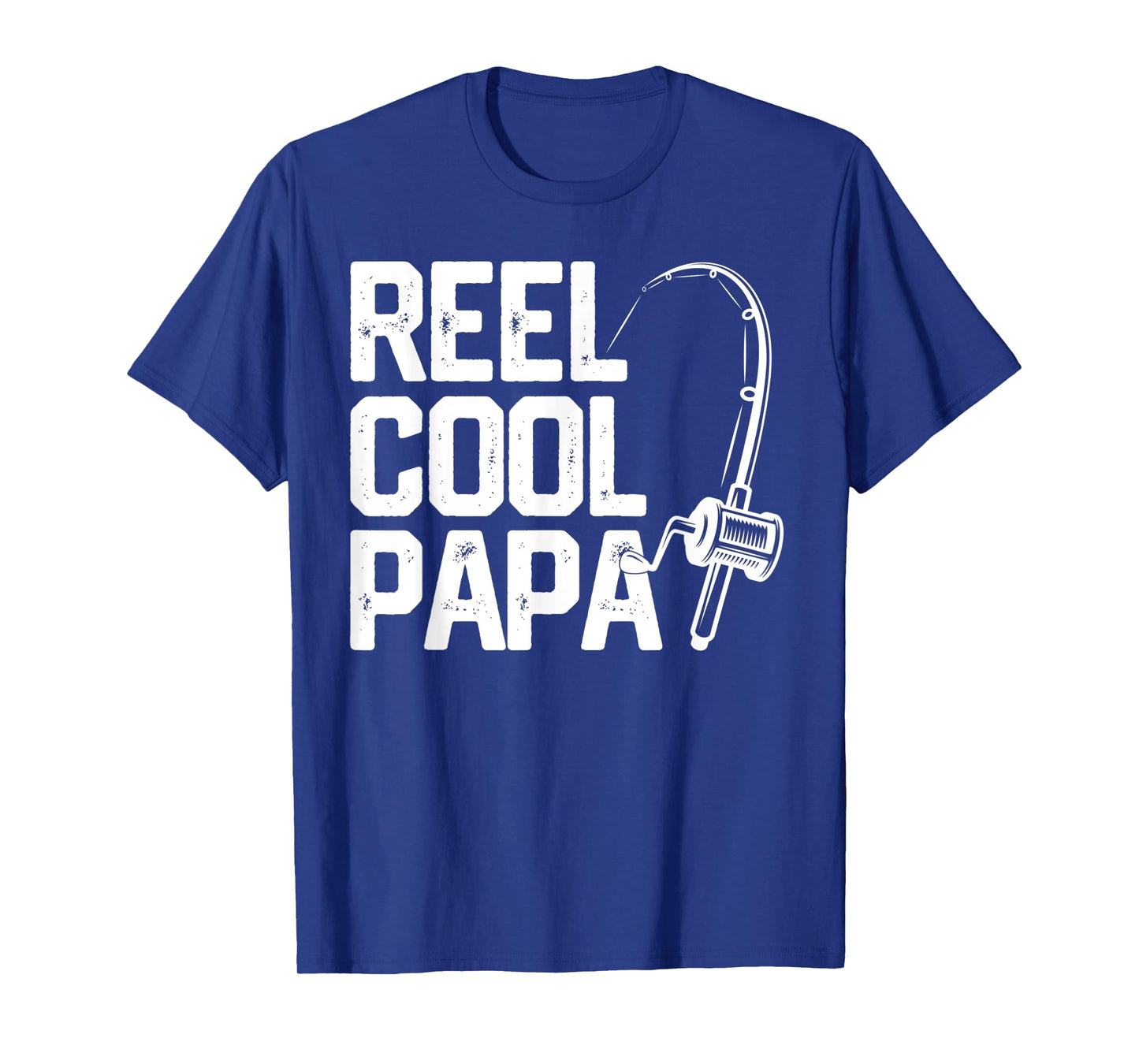 Mens Reel Cool Papa Funny Father's Day Gift Fishing Grandpa Dad T-Shirt