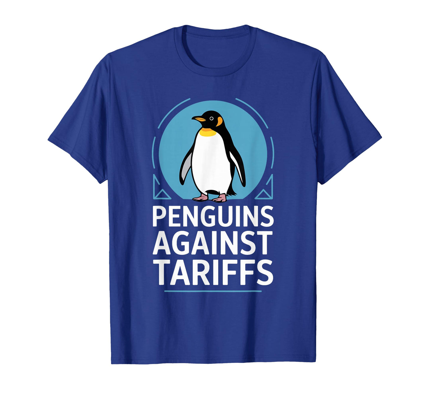Funny Penguins Protest Anti Tariff Penguins Against Tariffs T-Shirt