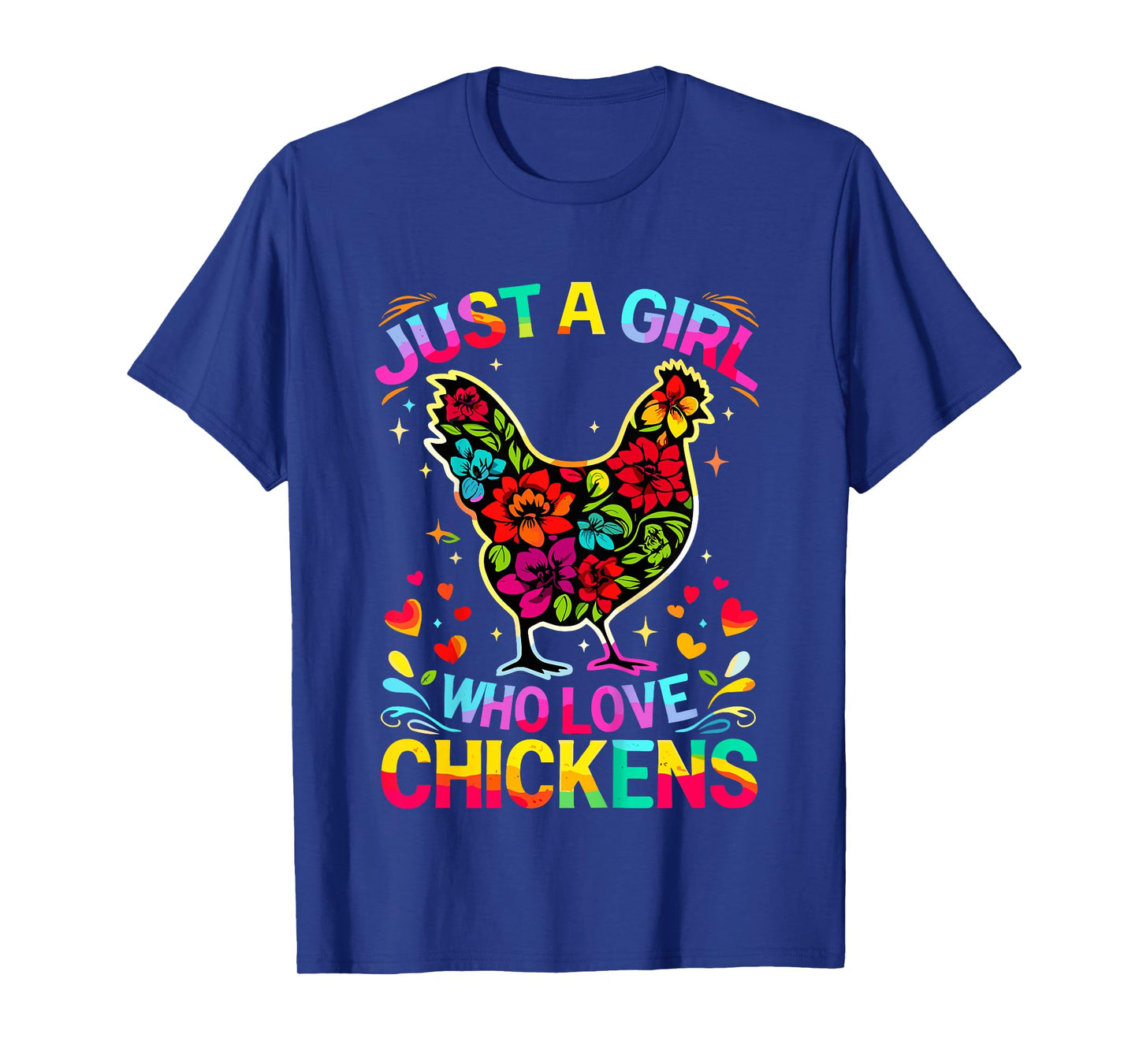 Chicken Just A Girl Who Loves Chickens T-Shirt