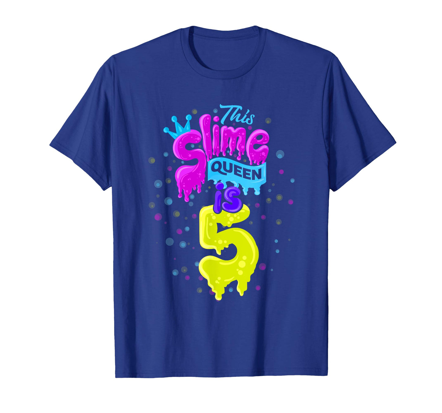 Slime Queen T-Shirt 5th Birthday Slime Shirt 5 T-Shirt