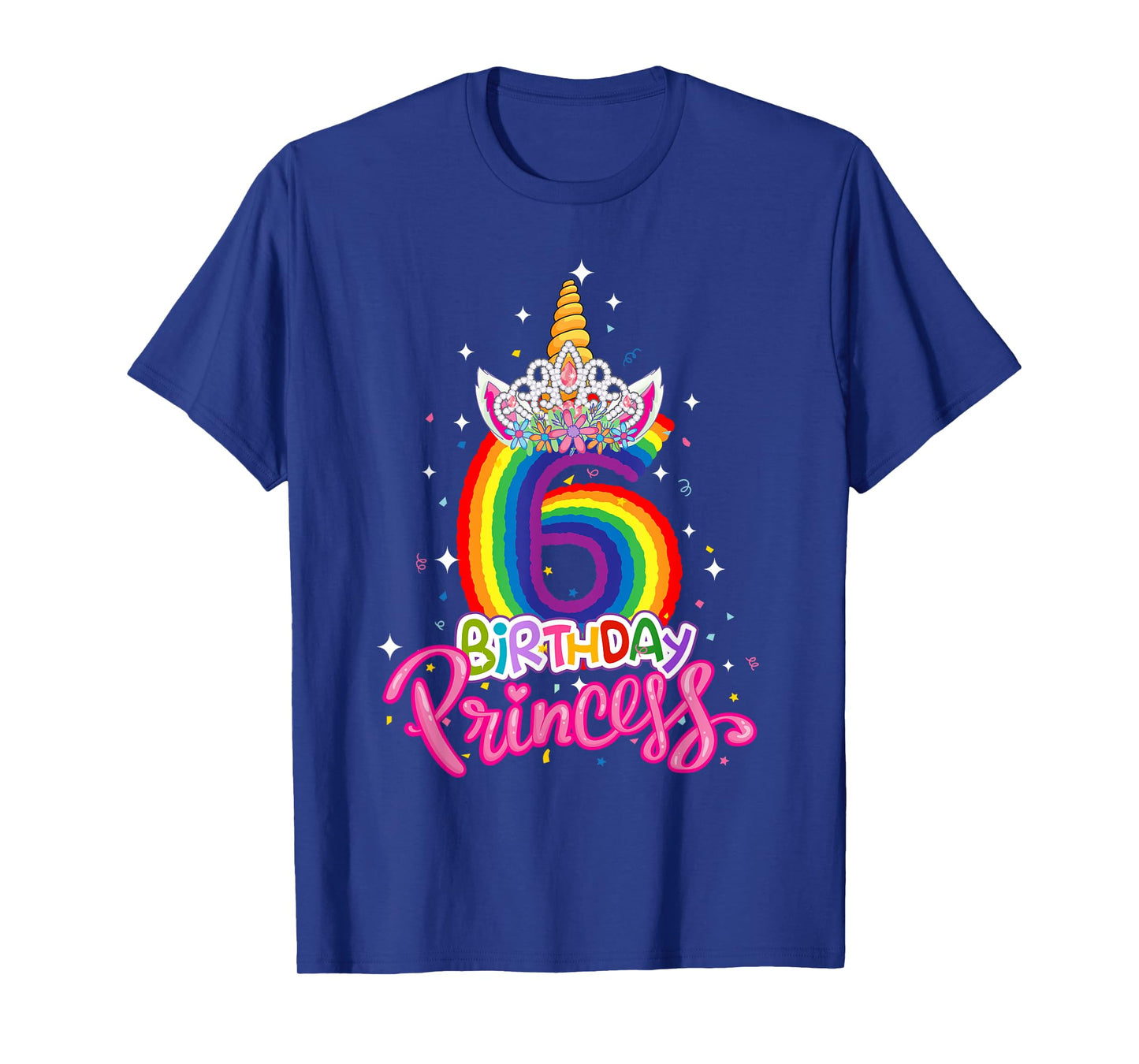Birthday Princess Unicorn 6 Year Old 6th Birthday Girl Kids T-Shirt
