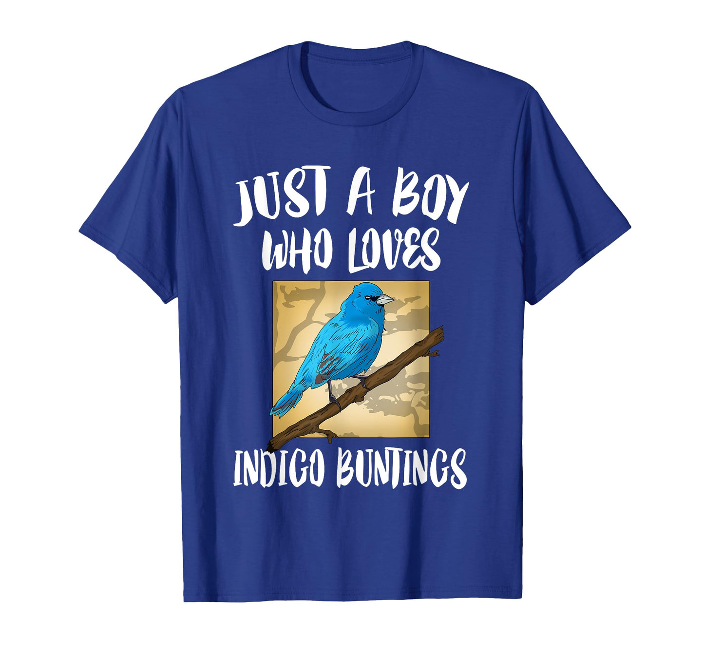 Just A Boy Who Loves Indigo Buntings Birds Birding T-Shirt