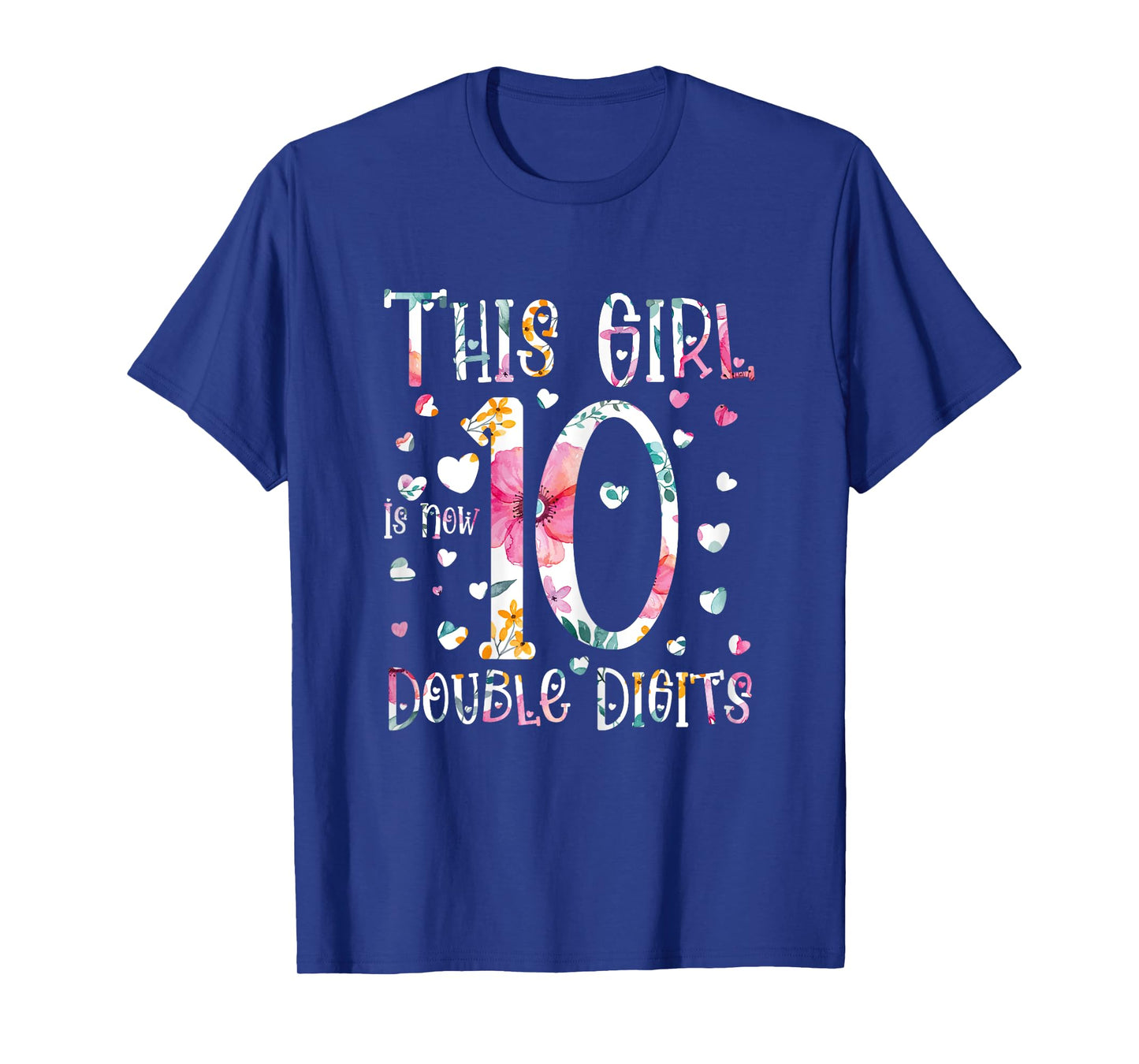 birthday gifts for girl, This Girl Is Now 10 Double Digits T-Shirt