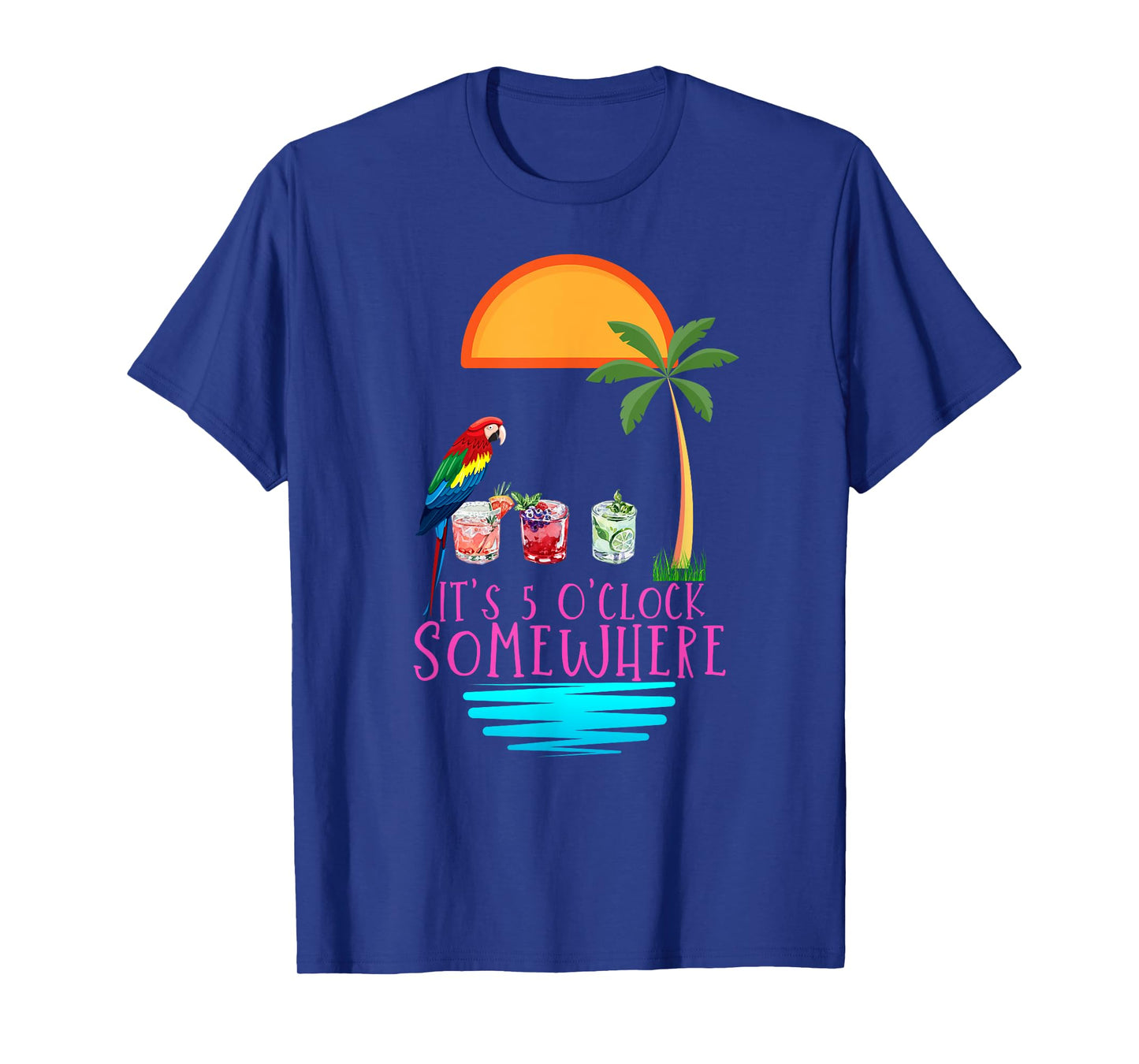 It's 5 O'clock Somewhere Parrot cocktail Lover Hello Summer T-Shirt