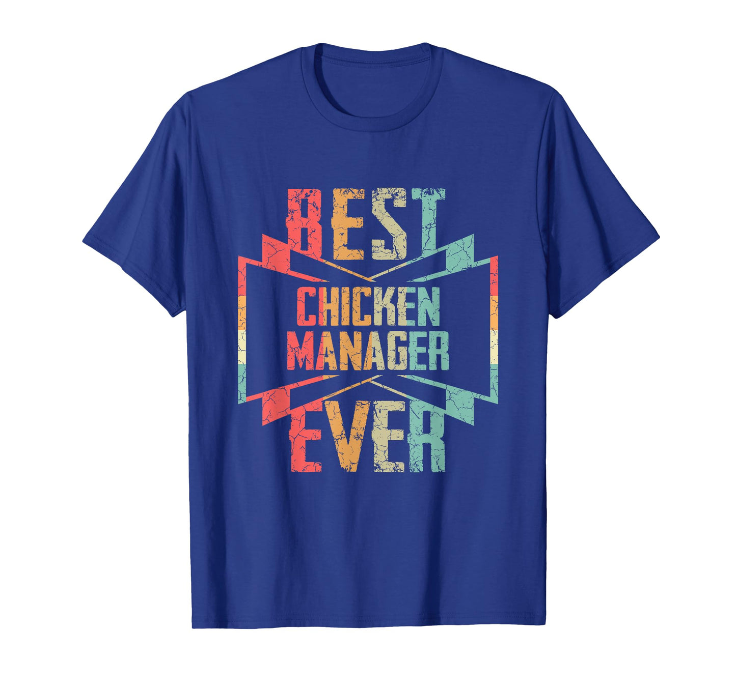 Best Chicken Manager Ever Job Title T-Shirt