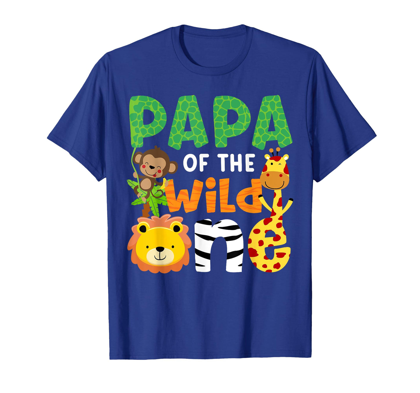 Papa of the Wild One Zoo Theme Bday Safari Jungle Animals T-Shirt