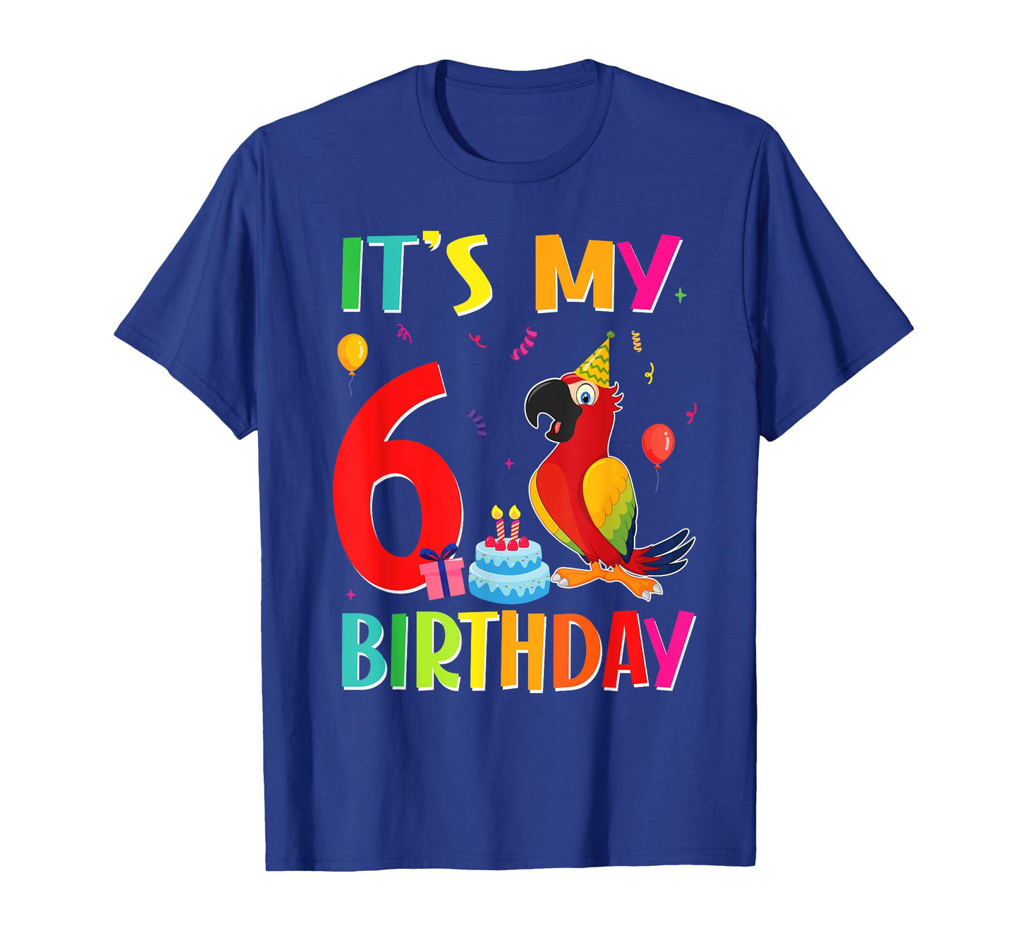 Its My 6th Birthday Parrot Bird Lover 6 Years Old T-Shirt