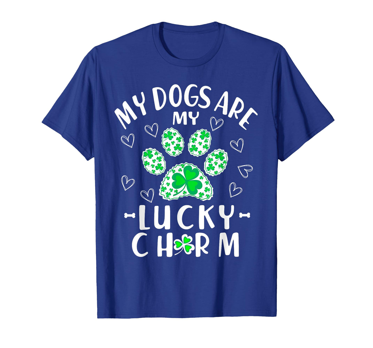 My Dogs are My Lucky Charm Shamrock Shirt St Patricks Day T-Shirt