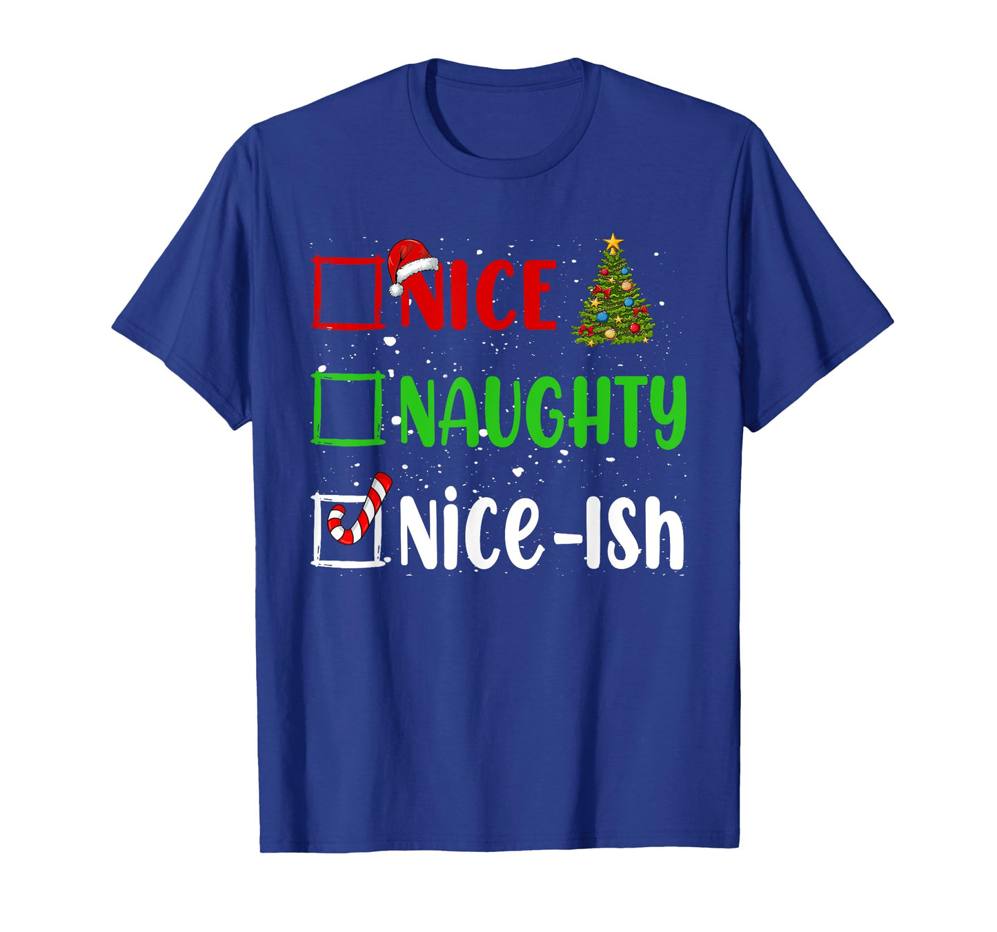 Nice Naughty List Funny Christmas List Unisex-Adults T-Shirt Black Small Holiday T-Shirt