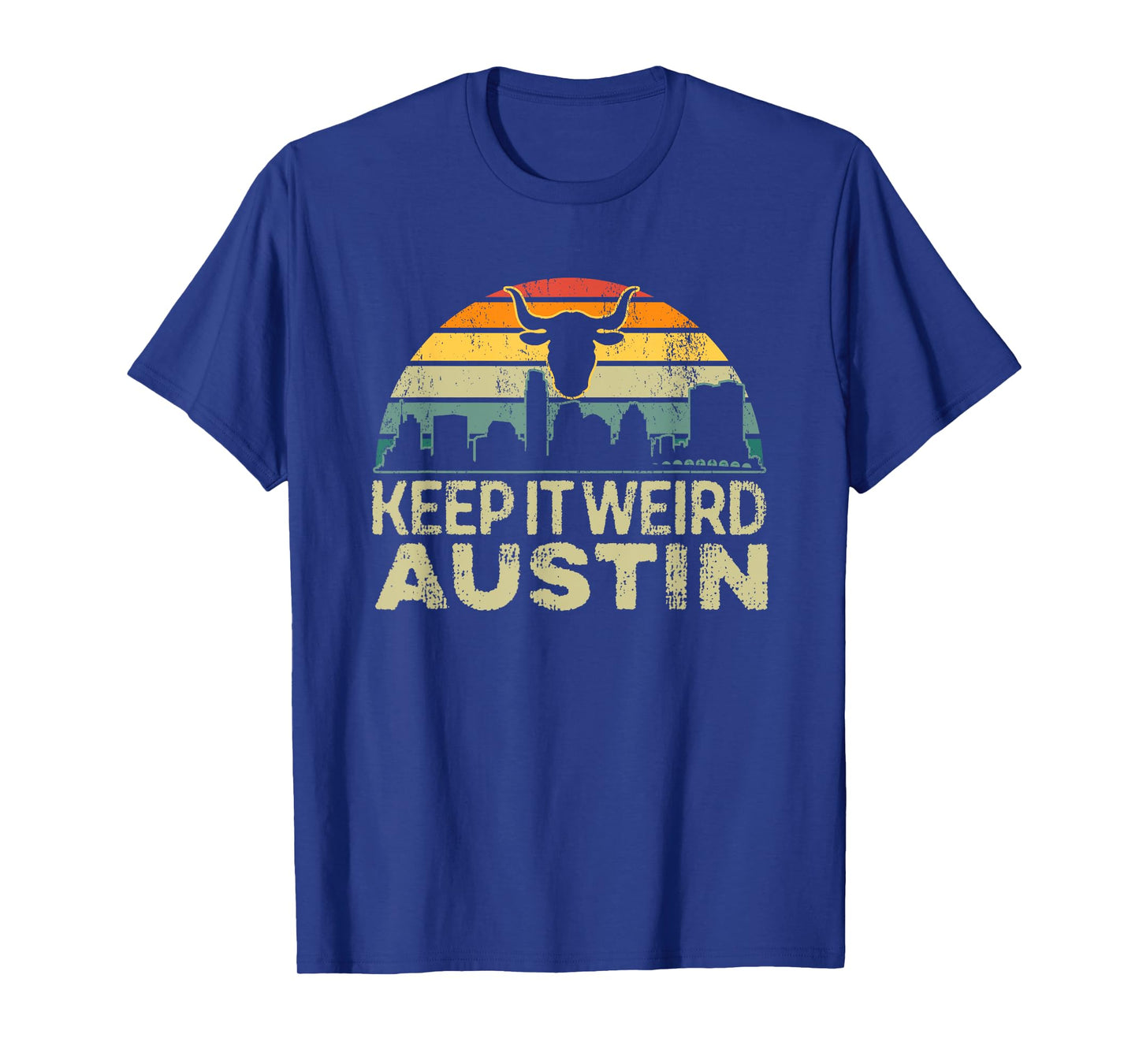 Keep Austin Texas Weird for Austinite T-Shirt