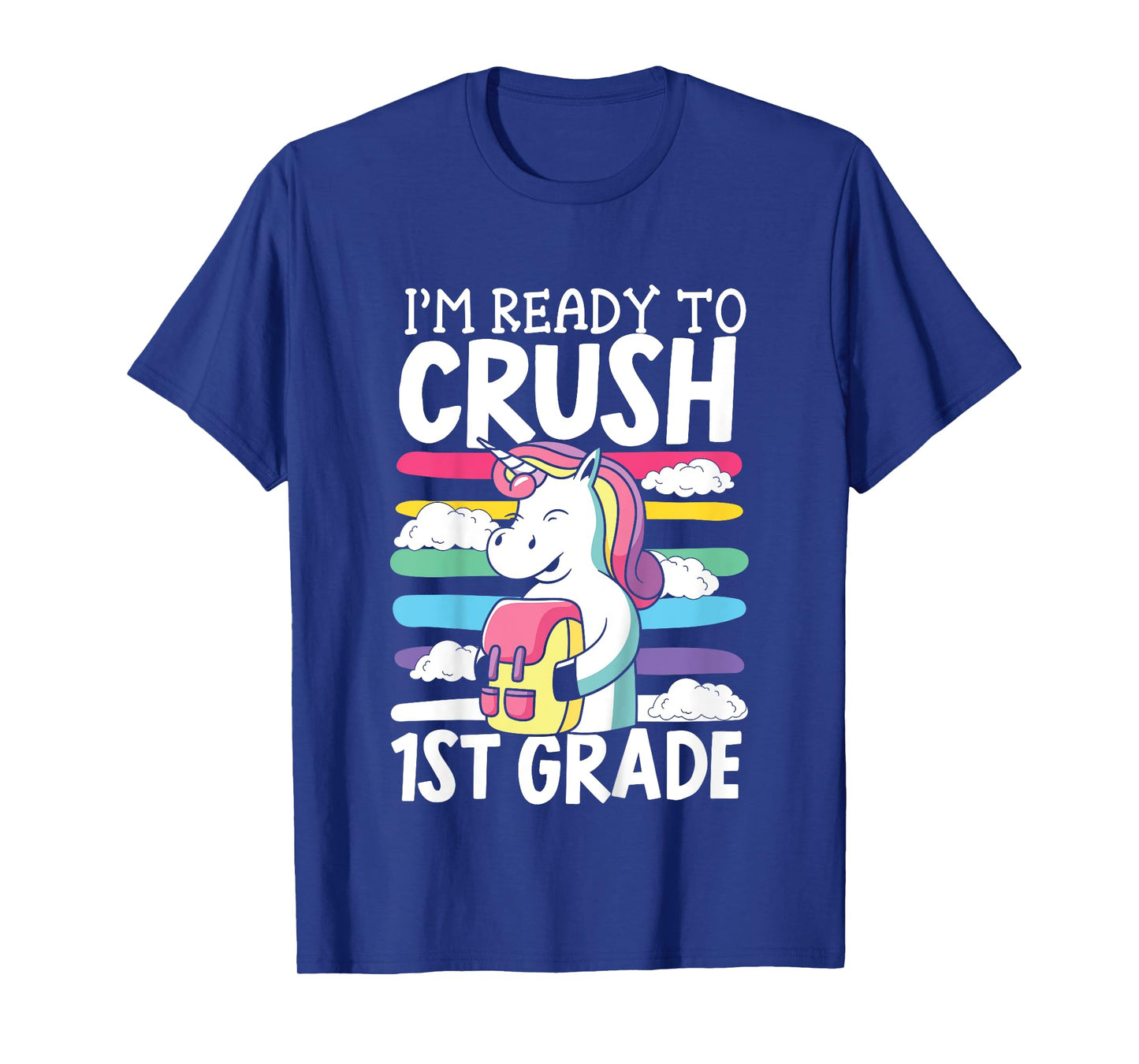 Kids I'm Ready To Crush First Day Of School Back To School T-Shirt