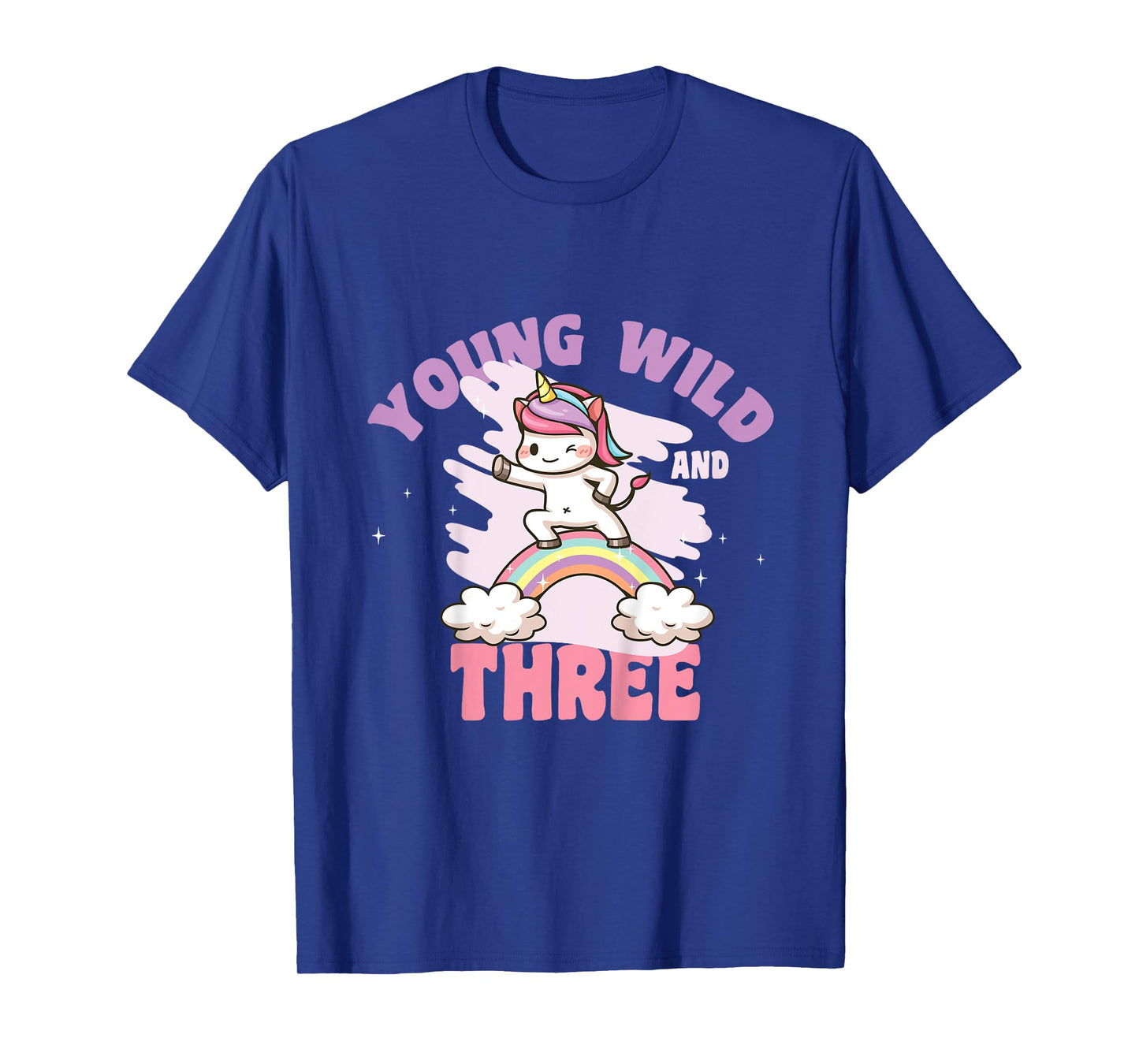 Young Wild & Three - Funny 3rd Birthday Kids Unicorn Girls T-Shirt