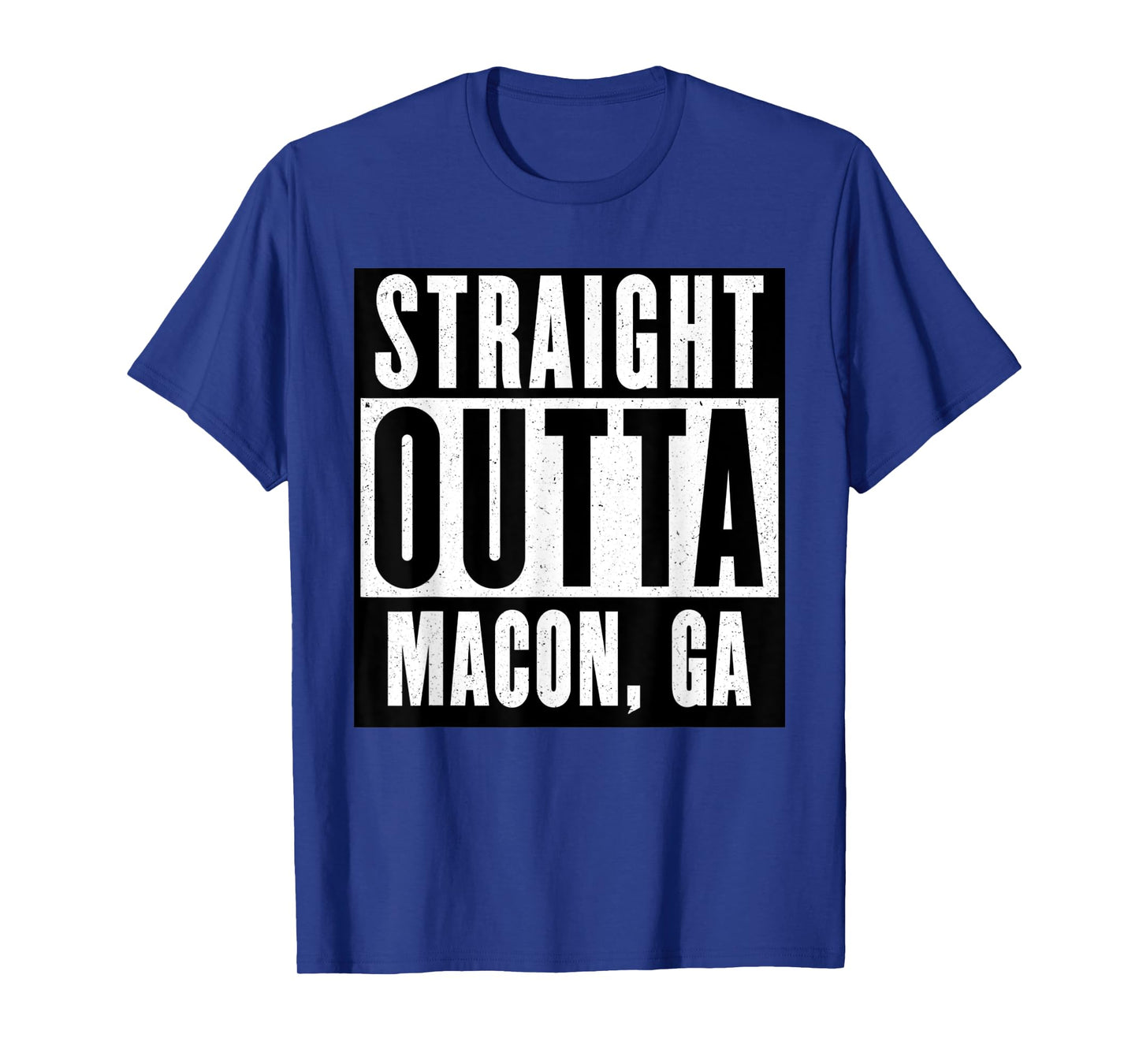 Straight Outta GEORGIA Tshirt MACON GEORGIA Home Tee T-Shirt