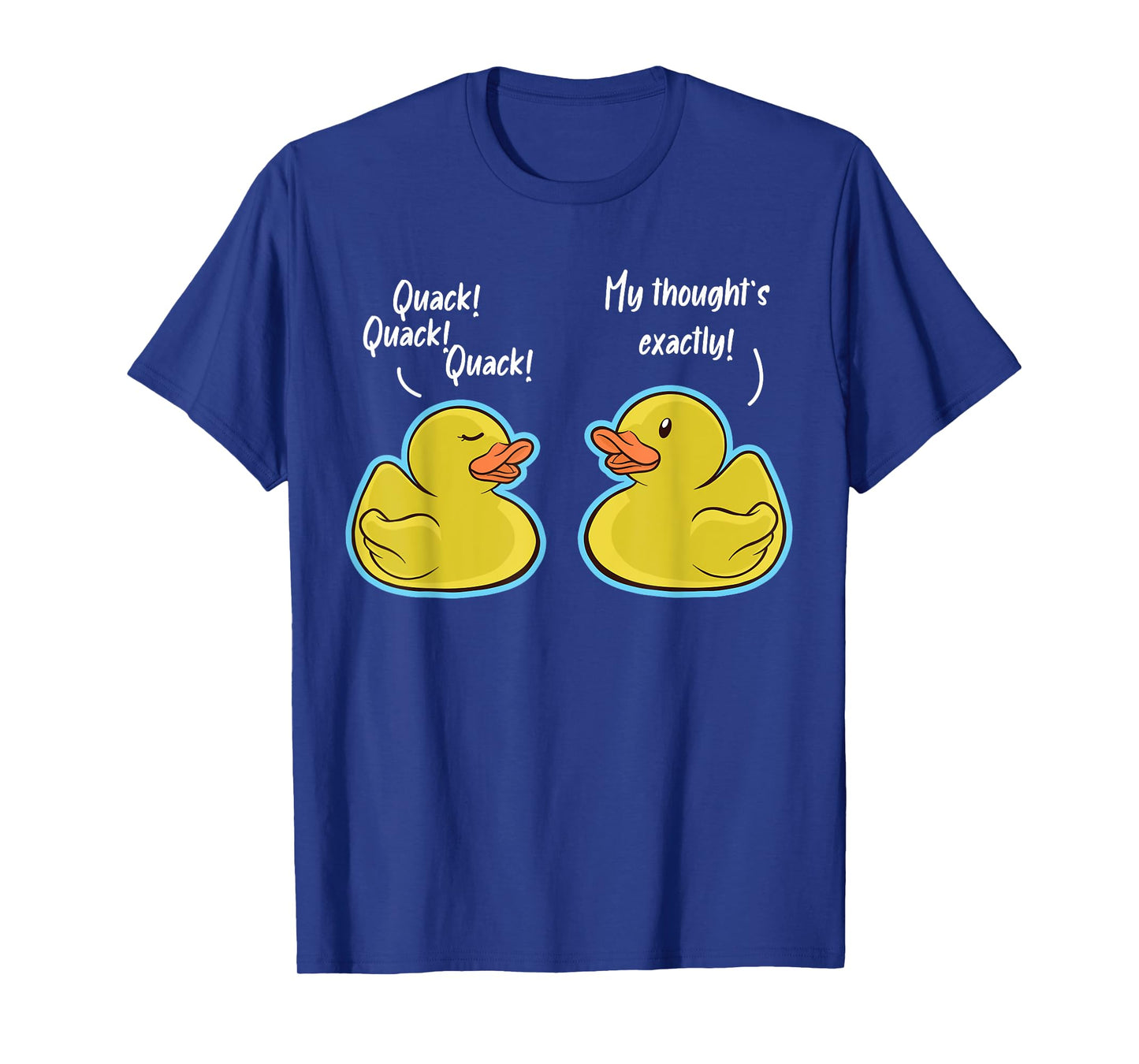 Quack Quack Quack Duck Conversation Ducks T-Shirt