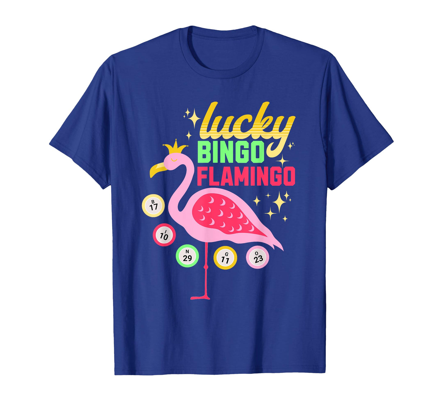 Bingo Lucky Flamingo Funny Bingo Player Lover Grandma Women T-Shirt