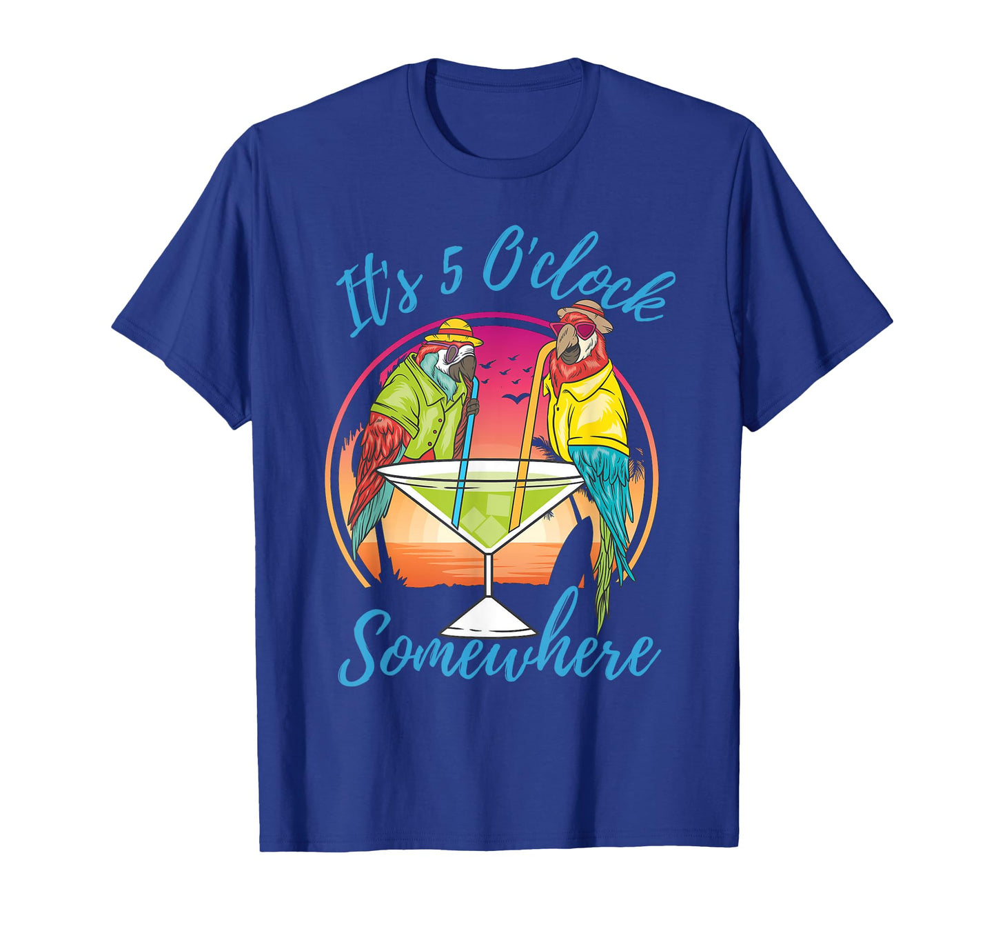 It Is 5 O'clock Somewhere Drinking Parrot T-Shirt