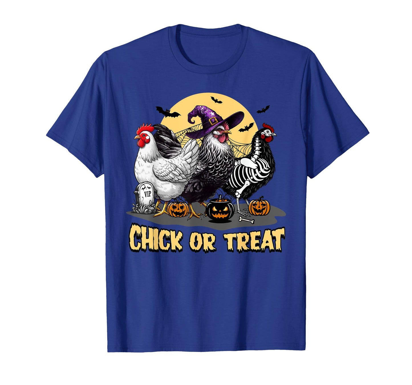 Chick Or Treat T-Shirt