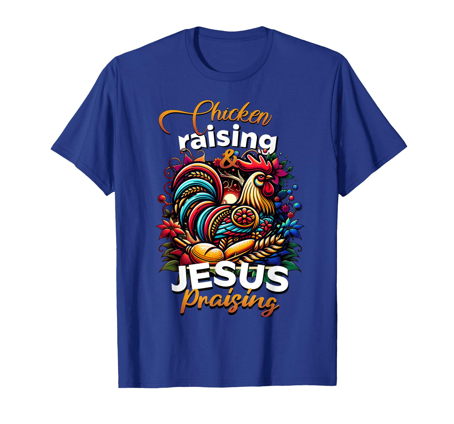 Cute Chicken Raising Jesus Praising Women's Faith Graphic T-Shirt