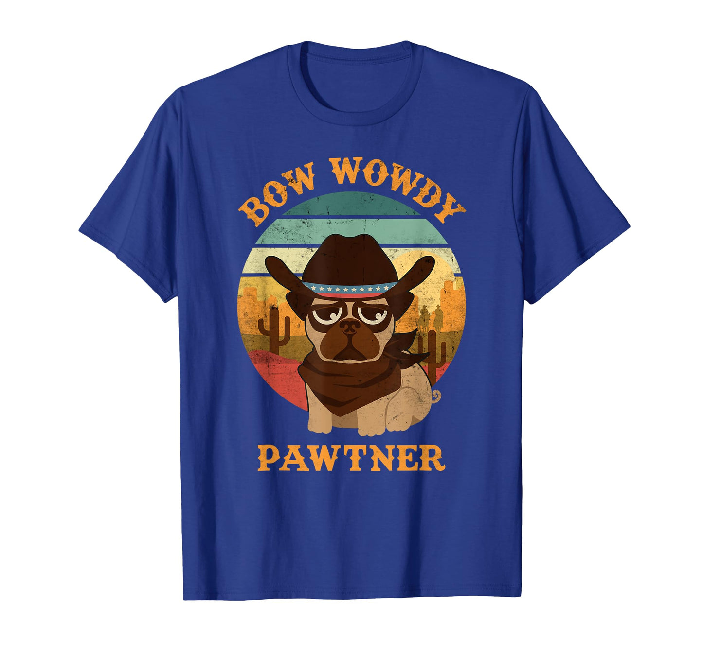 Bow Wowdy Pawtner cute cowboy dog dawg vintage western Tee T-Shirt