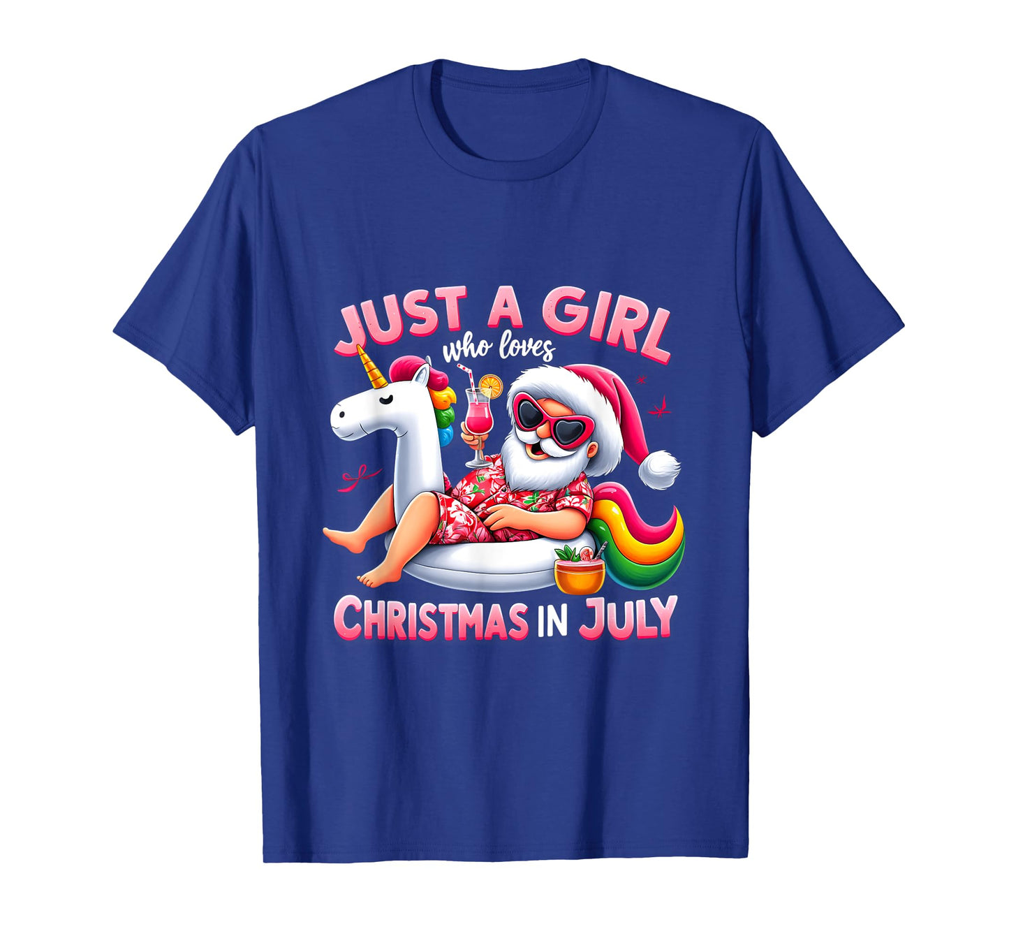 Just A Girl Who Loves Christmas in July Funny Santa Unicorn T-Shirt