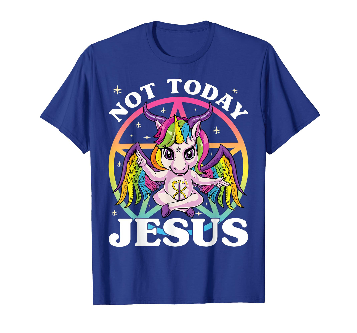 Satanic Unicorn Not Today Jesus Satan Unicorn Baphomet Sigil T-Shirt