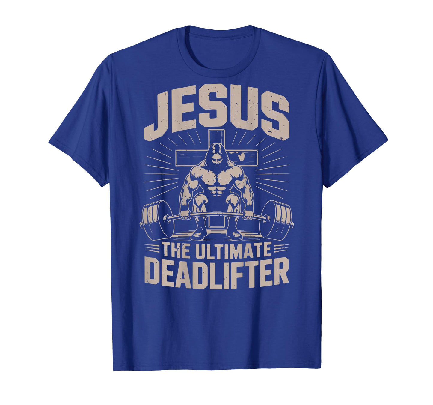 Christian Gym Jesus The Ultimate Deadlifter Jesus Workout T-Shirt