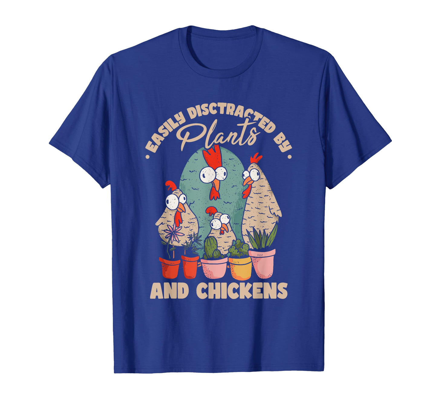 Funny Farming Gardening Plant Garden Chicken Plants T-Shirt