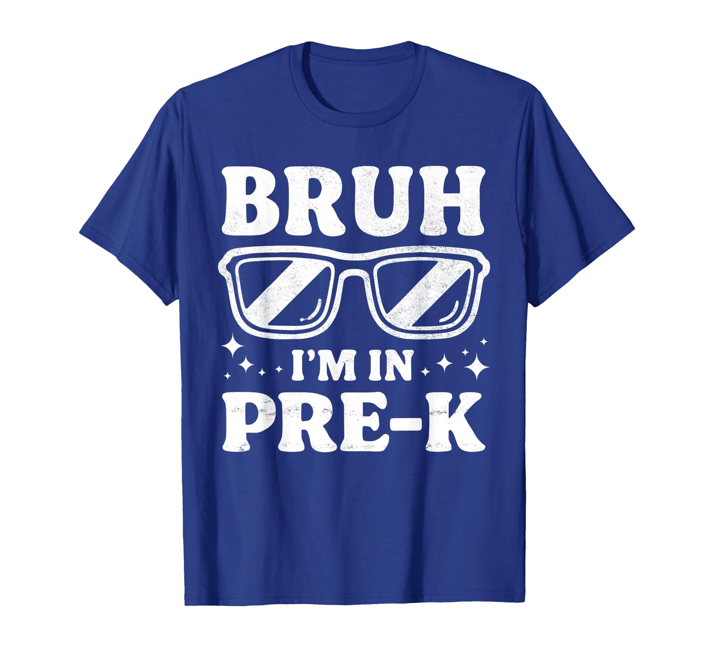 Bruh I'm In Pre-K Preschool Sunglasses Boys Back To School T-Shirt