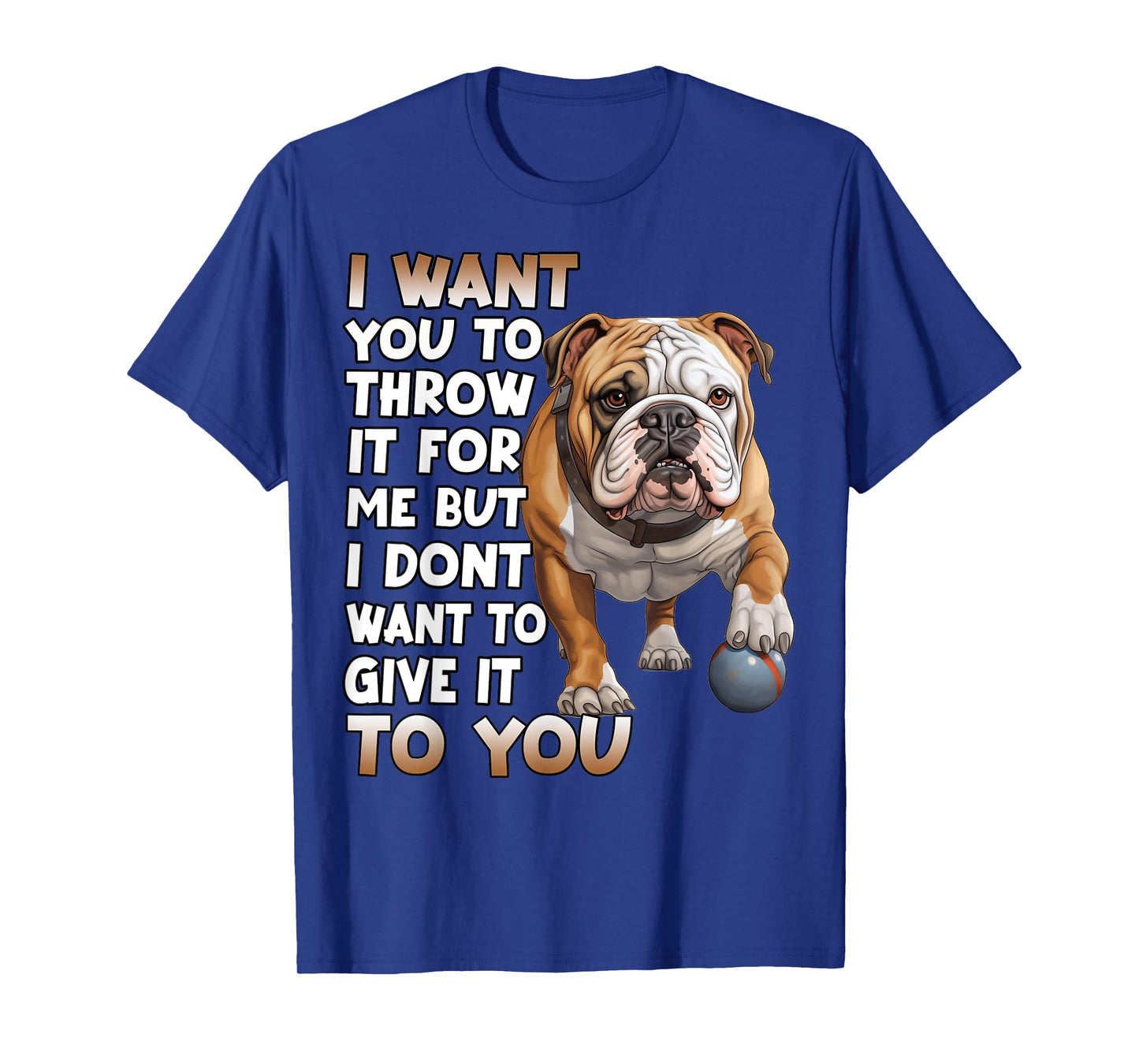 English Bulldog Dog Lovers Bulldogs T-Shirt