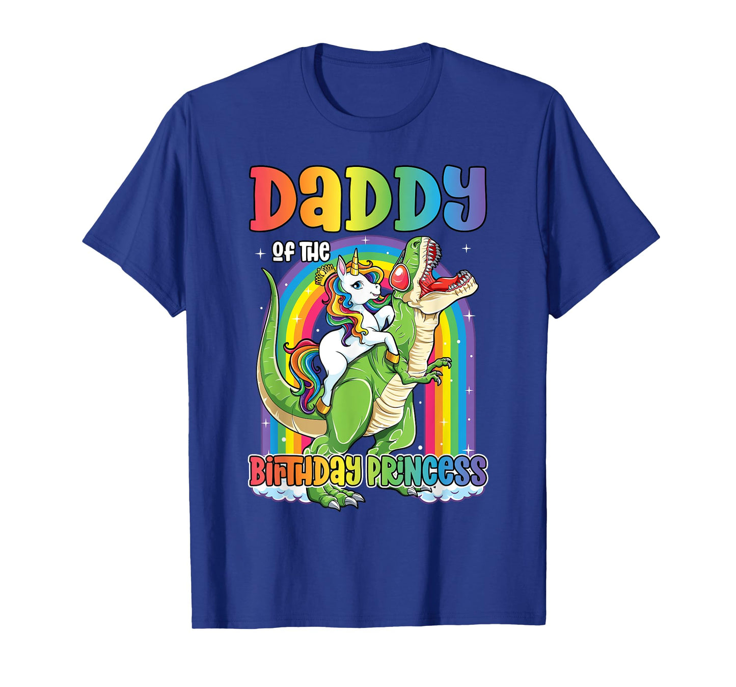 Daddy of the Birthday Princess Bday T Rex Dad Unicorn Girl T-Shirt