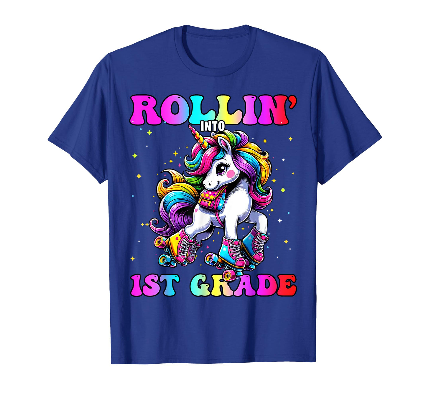 1st Grade Back To School First Day Girls Rollin Unicorn T-Shirt