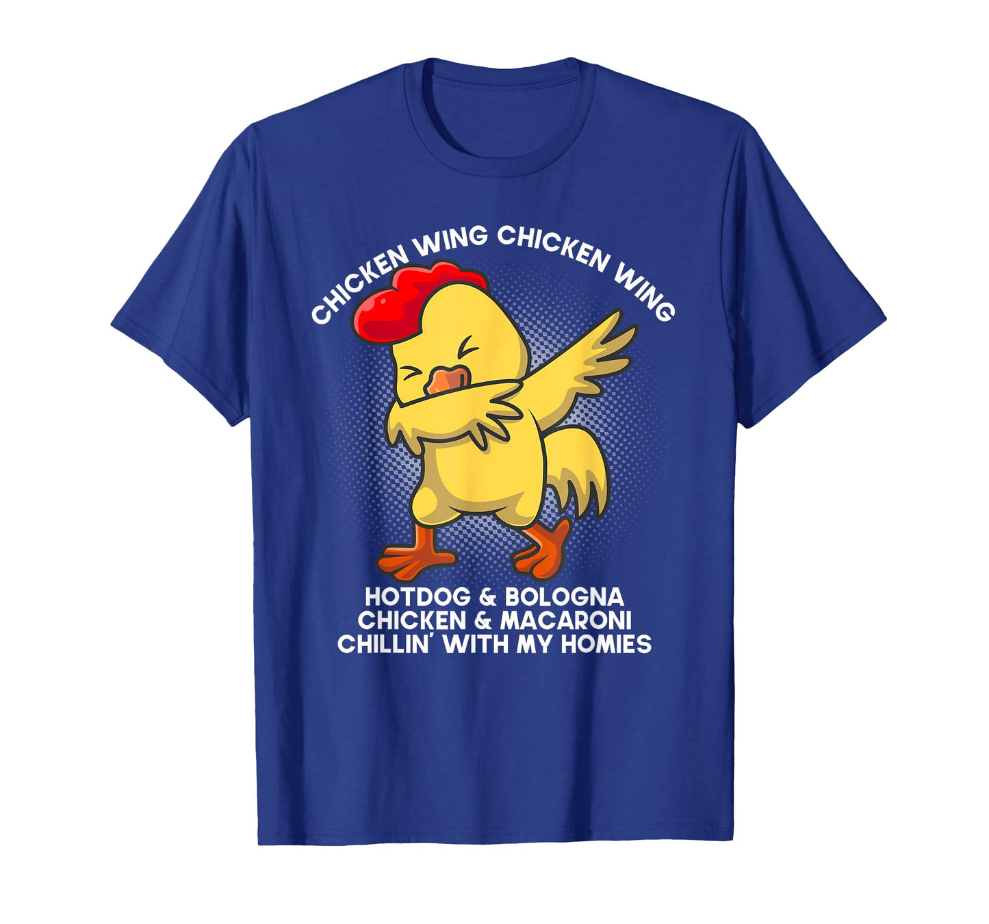 Chicken Wing Chicken Wing Funny Chicken Meme Tee Song Lyric T-Shirt