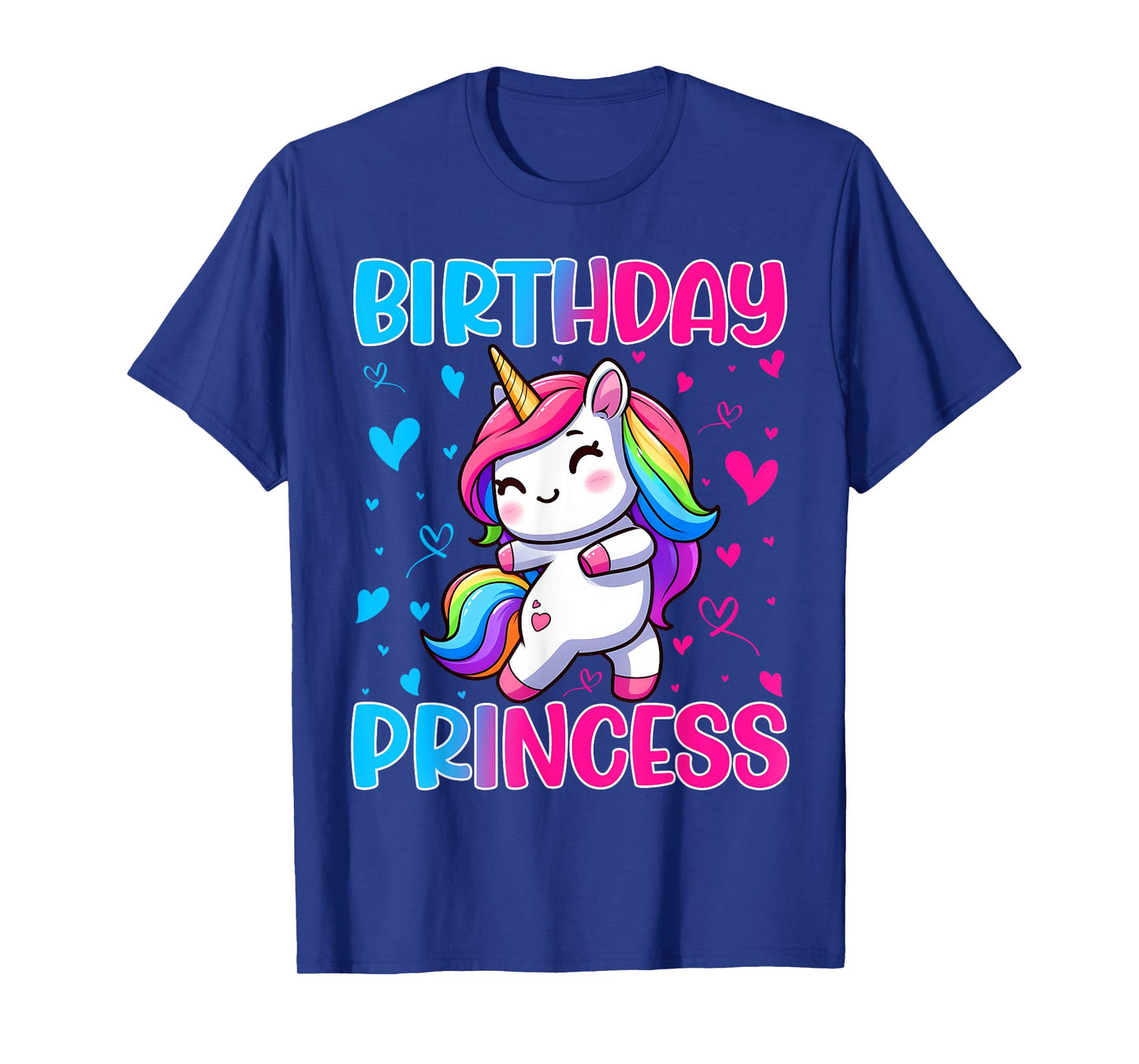 Happy Birthday Princess Unicorn Cute Rainbow Hearts Girls T-Shirt