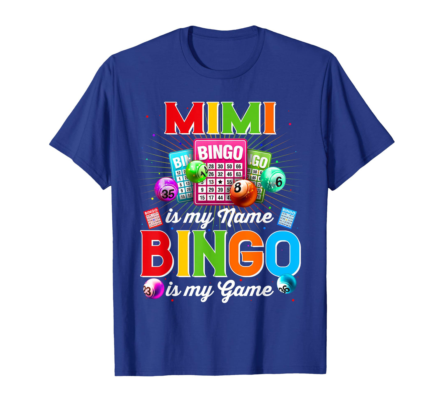 Bingo Funny Mimi Is My Name Bingo Is My Game Xmas T-Shirt