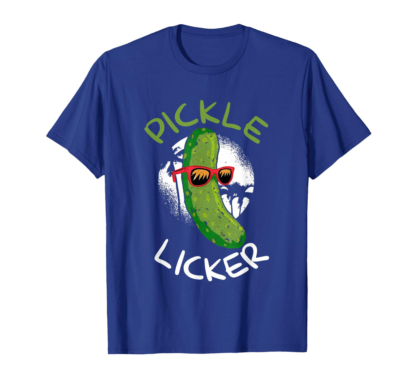 Pickle Licker Funny Cucumber Daddy Joke Humorous T-Shirt