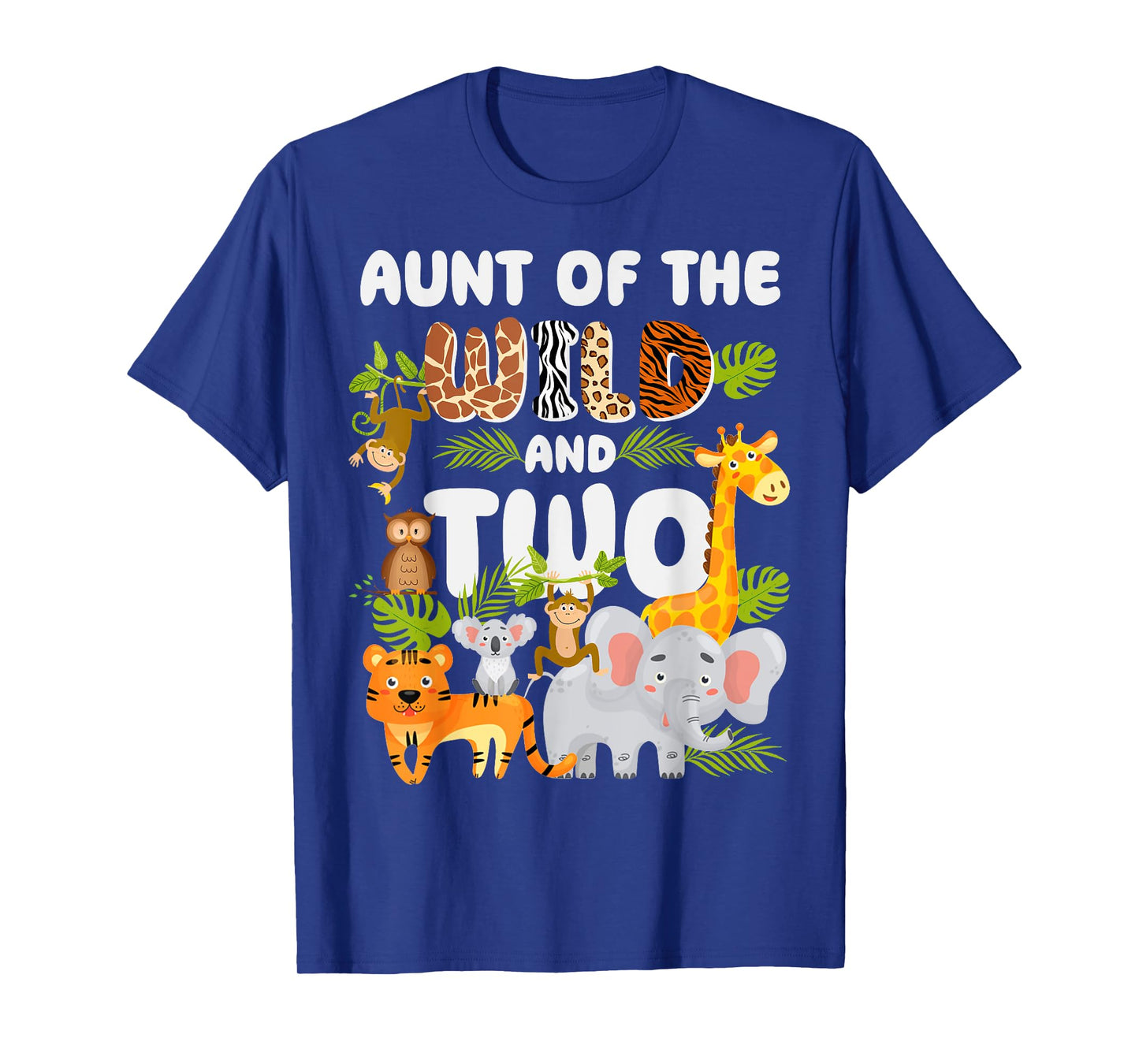 Aunt of the Wild Two Zoo 2nd Birthday Safari Jungle Animal T-Shirt