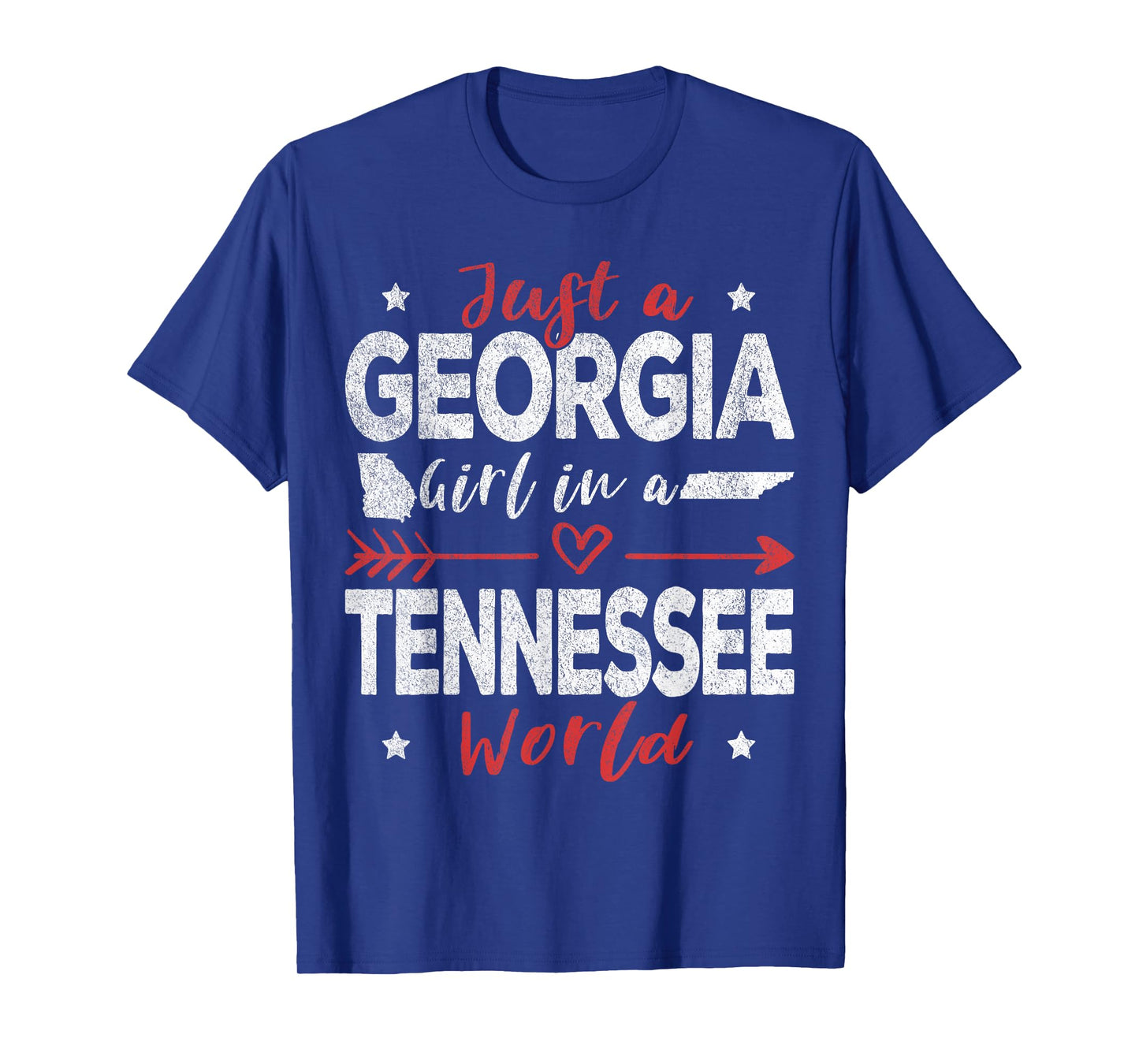 Just A Georgia Girl In A Tennessee World T-Shirt