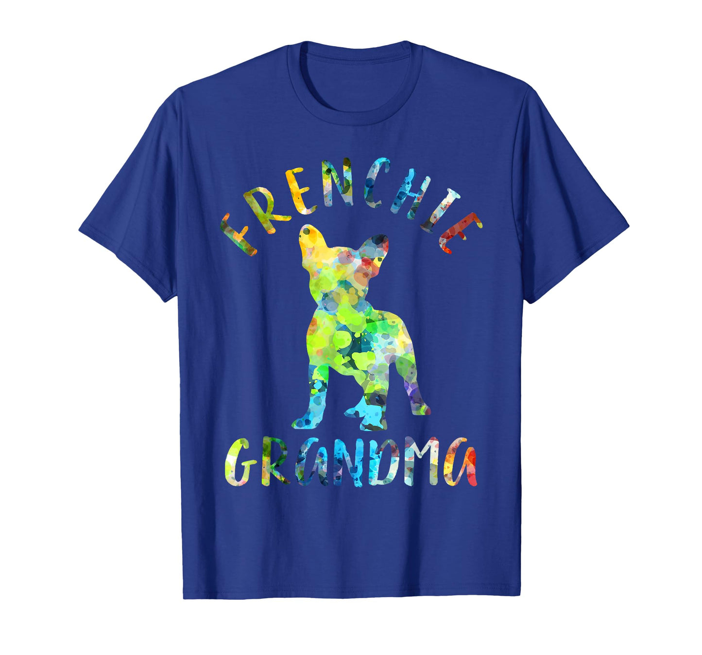 Frenchie Grandma Funny French Bulldog Owner T-Shirt