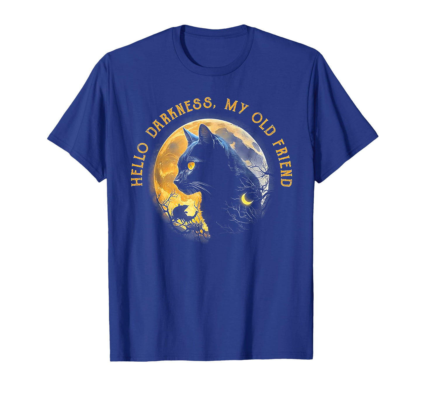 Hello Darkness My Old Friend Funny Cat Moon T-Shirt