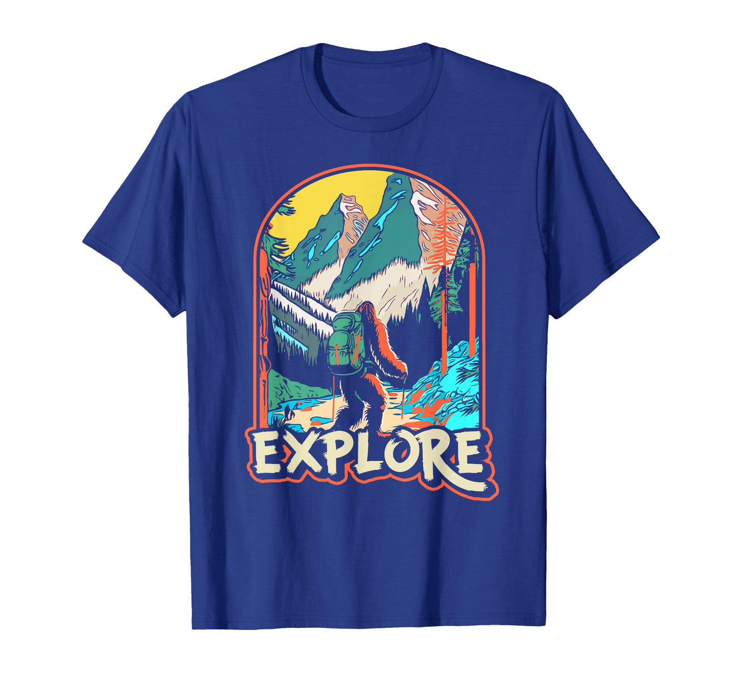 Explore! Hiking Bigfoot Sasquatch In Mountains & Nature T-Shirt