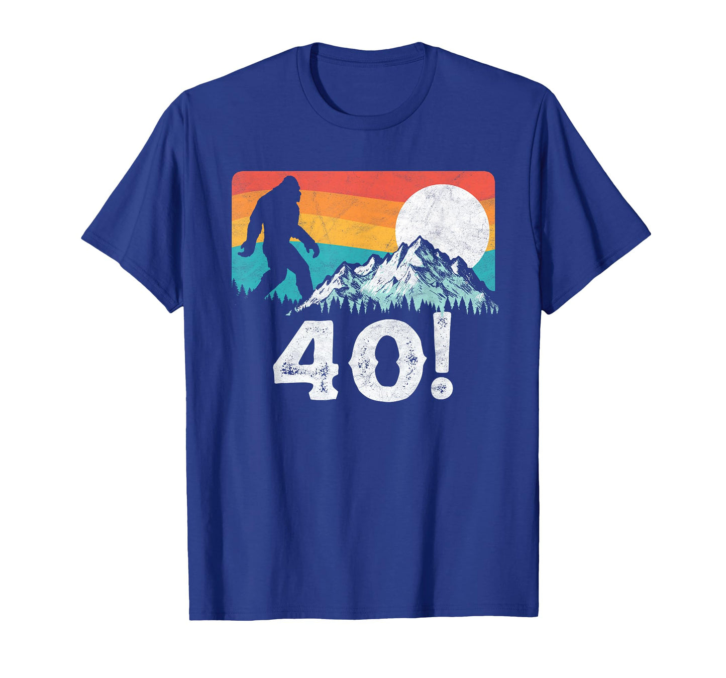 Funny Bigfoot Mountains 40th Birthday Vintage Graphic T-Shirt