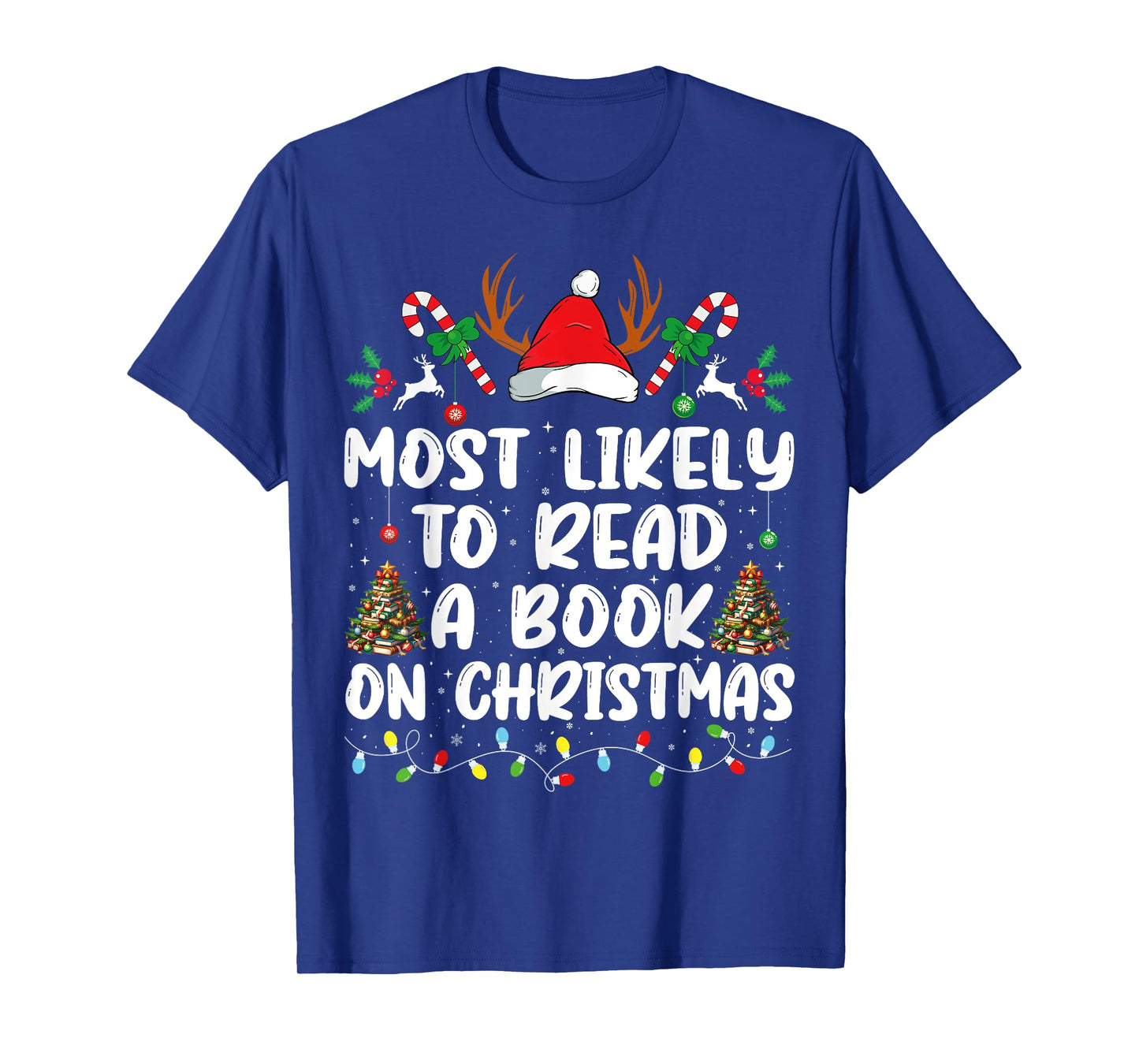 Most Likely To Read A Book On Christmas Matching Family T-Shirt
