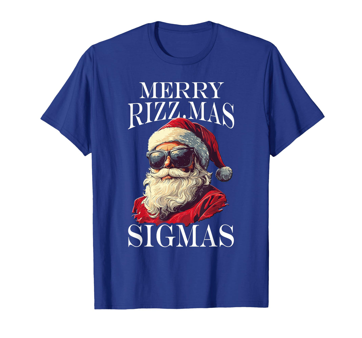 Merry Rizzmas Sigmas - Xmas Christmas Santa Claus T-Shirt