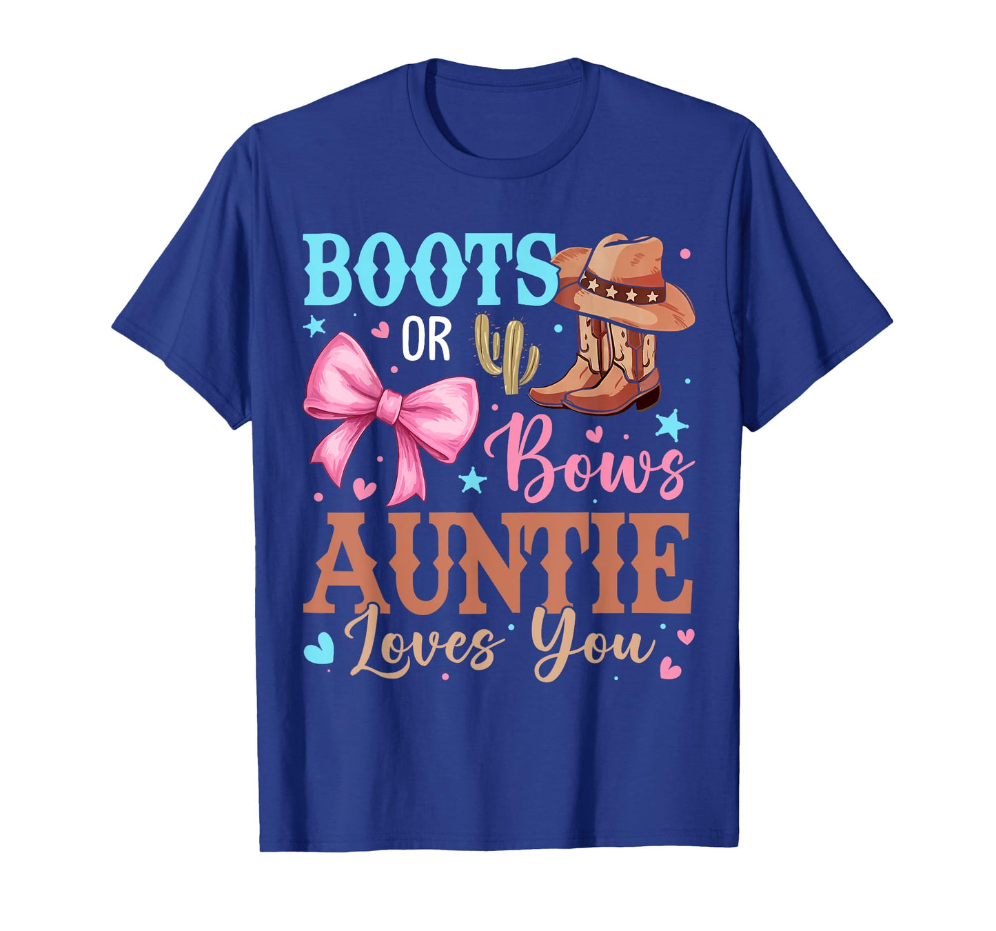 Boots or Bows Gender Reveal Decorations Auntie Loves You T-Shirt