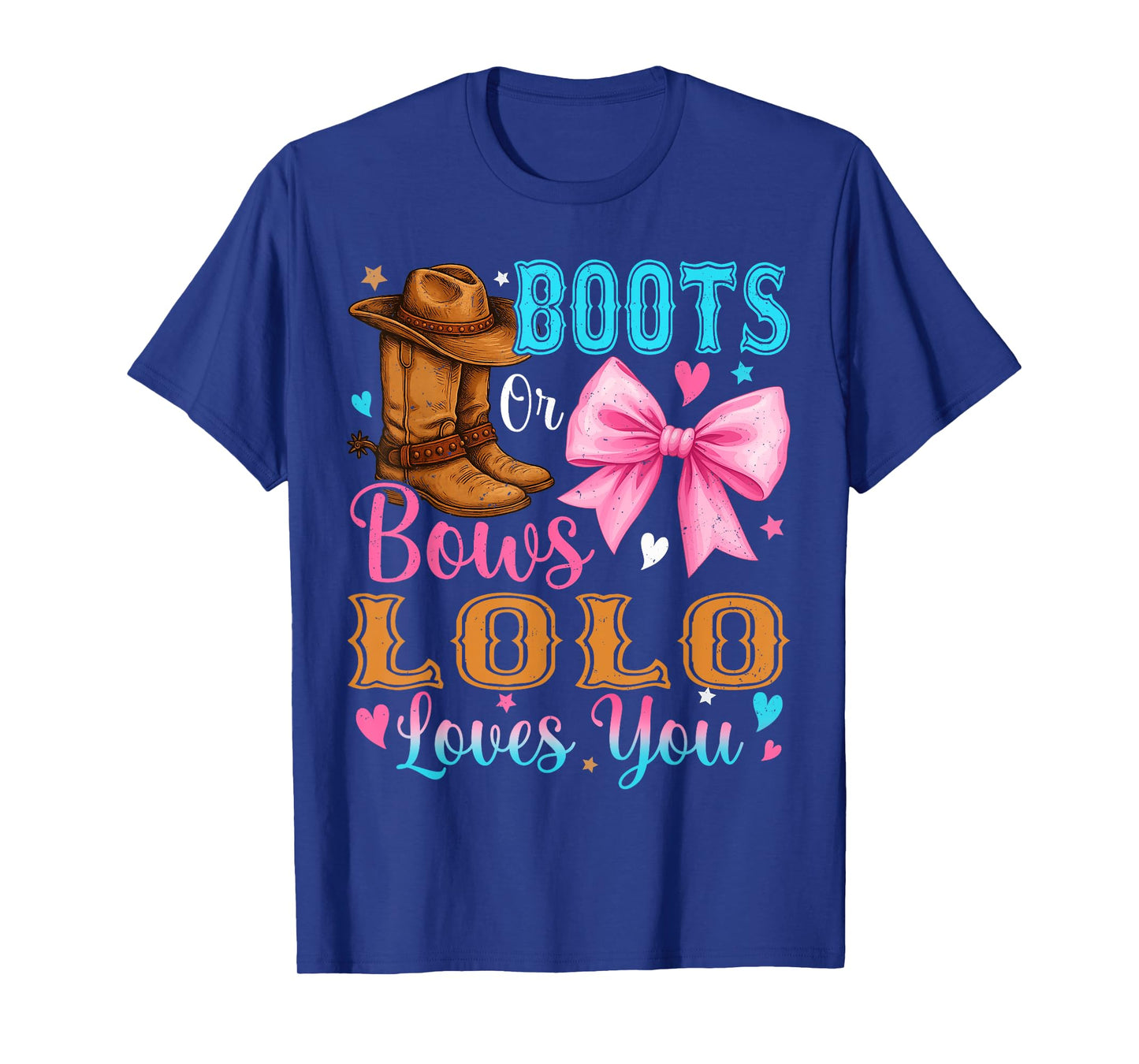 Boots or Bows Lolo Loves You Gender Reveal Family T-Shirt